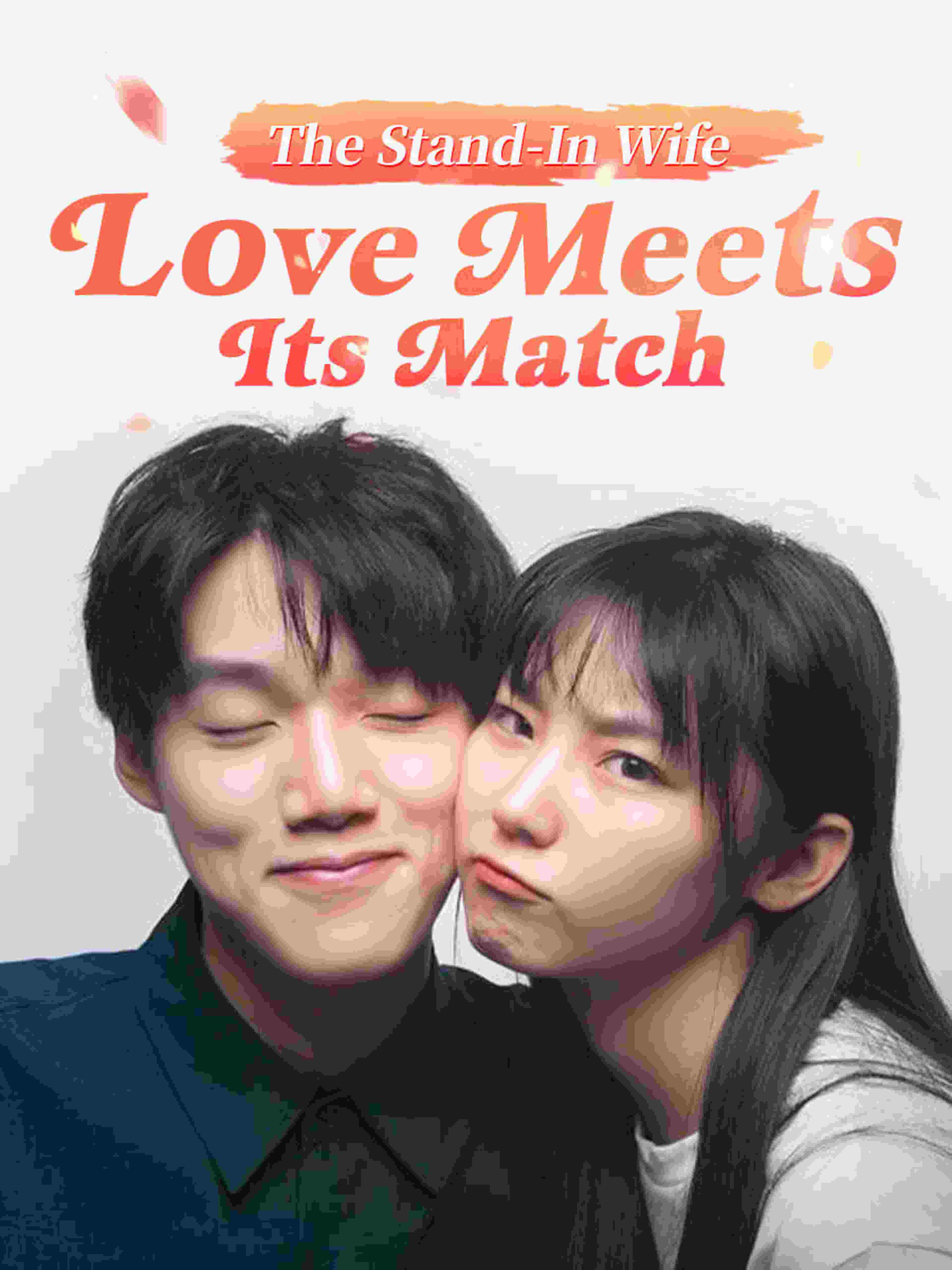The Stand In Wife Love Meets Its Match