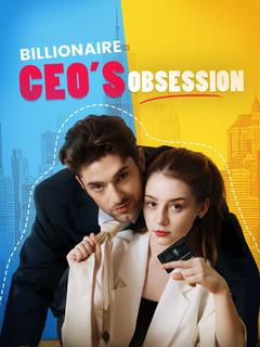 Billionaire CEO’s Obsession cover