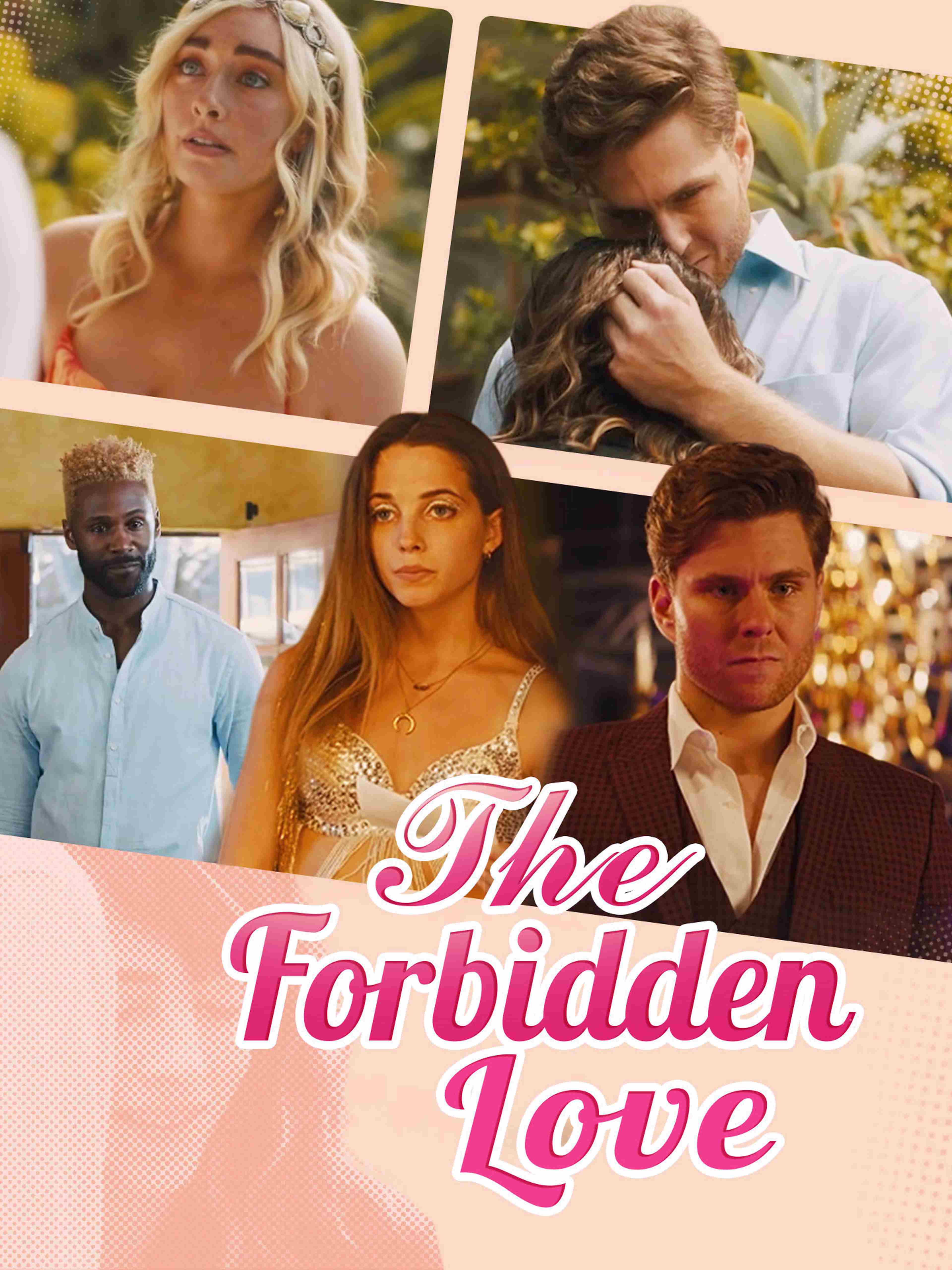 The Forbidden Love