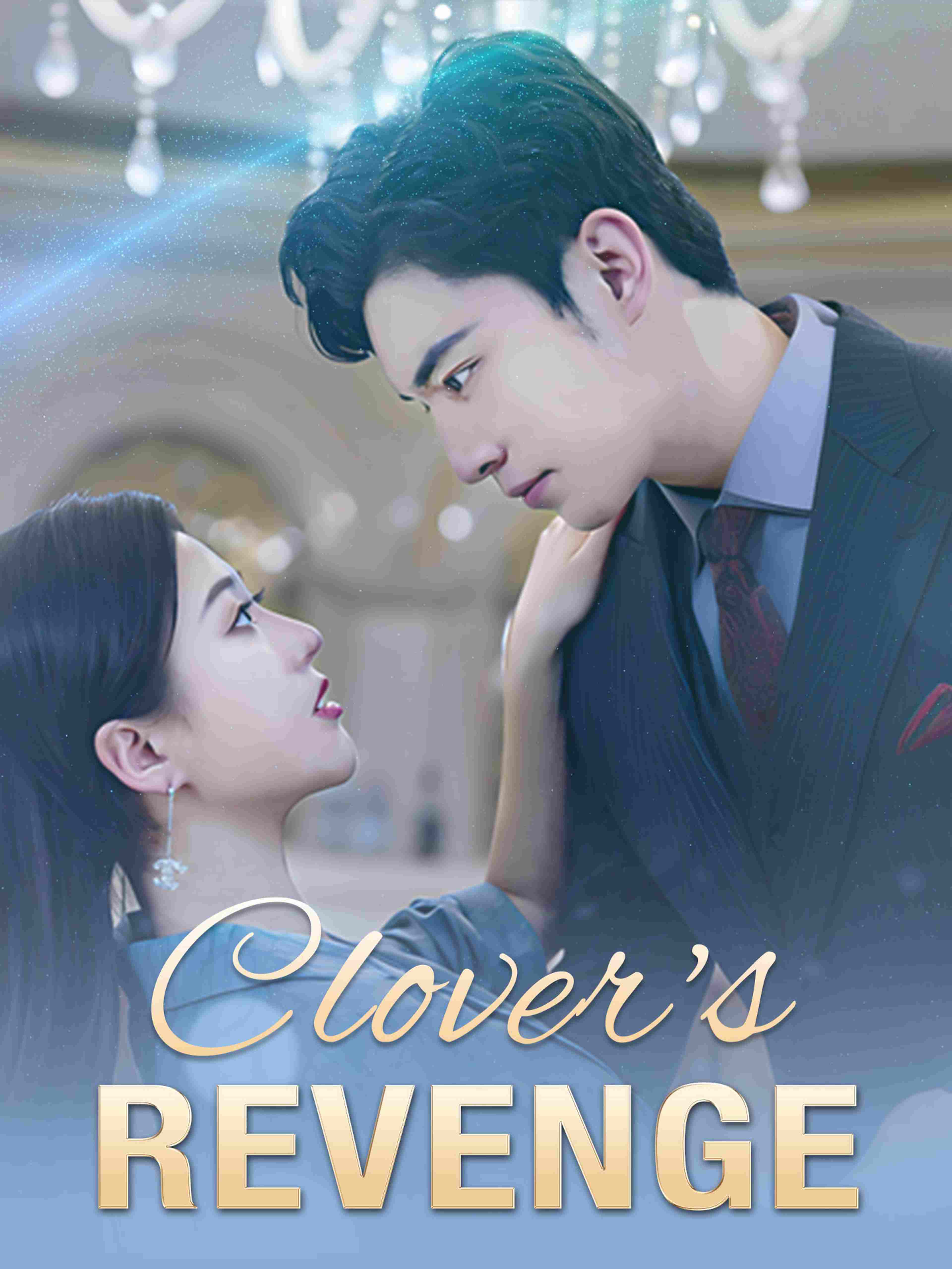 Clover's Revenge