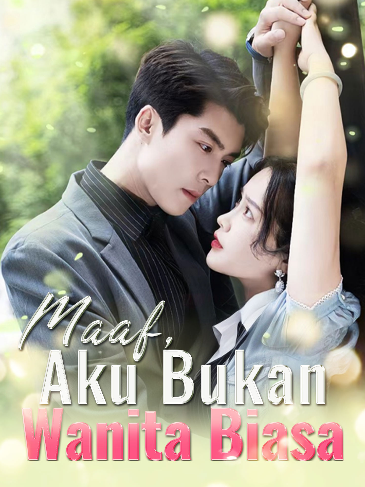 Poster Maaf, Aku Bukan Wanita Biasa
