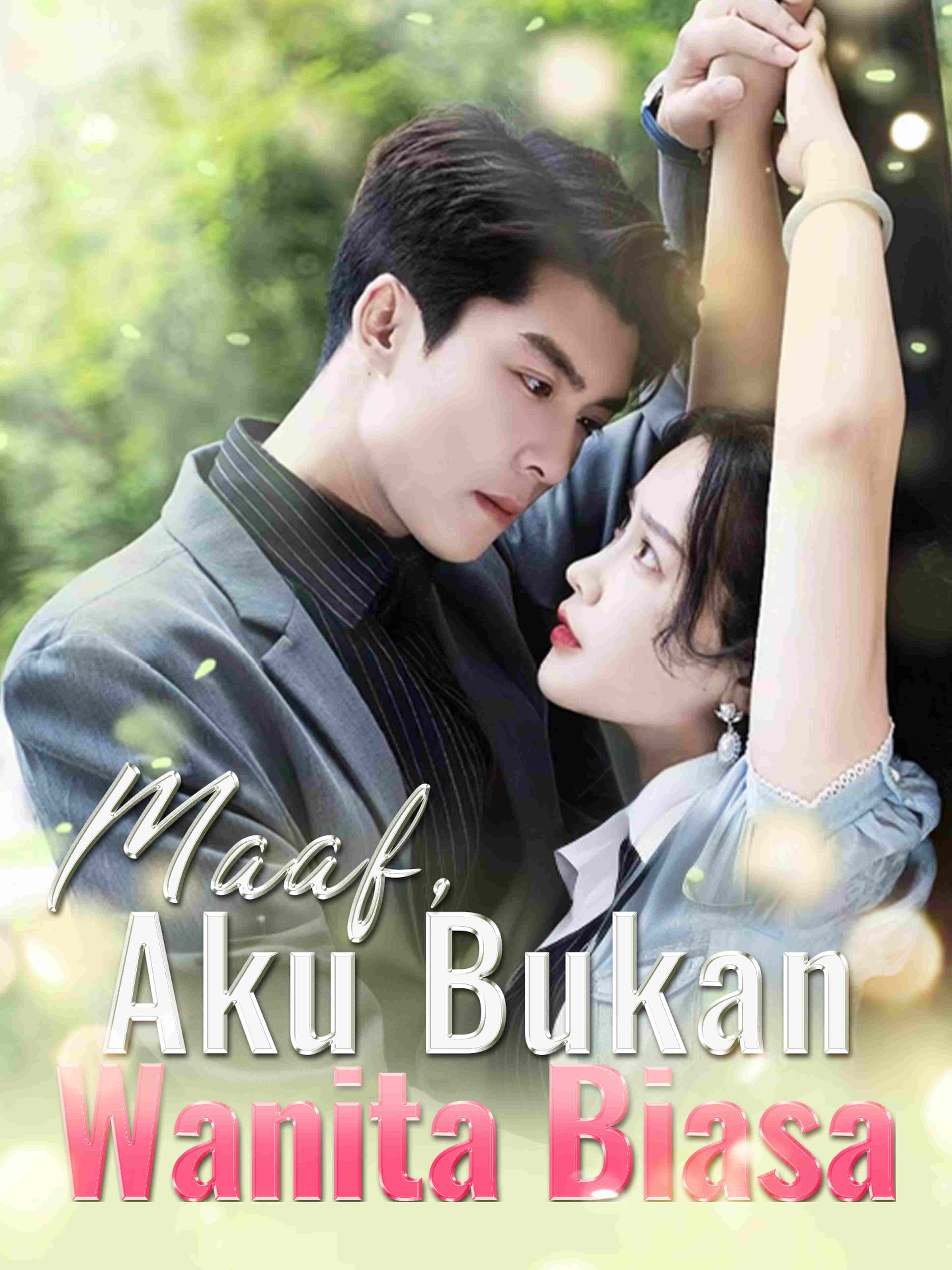 Maaf, Aku Bukan Wanita Biasa