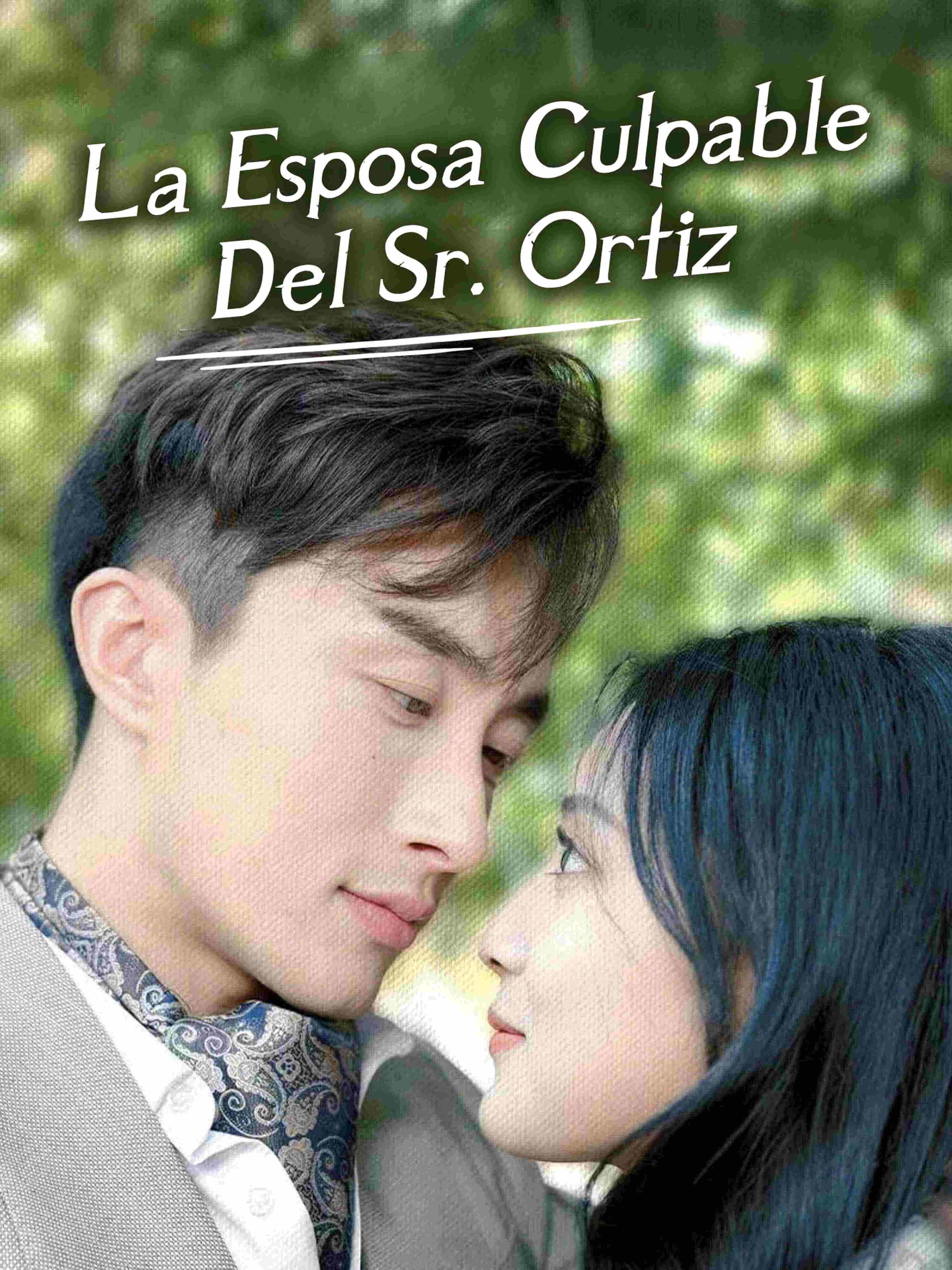 La Esposa Culpable Del Sr. Ortiz
