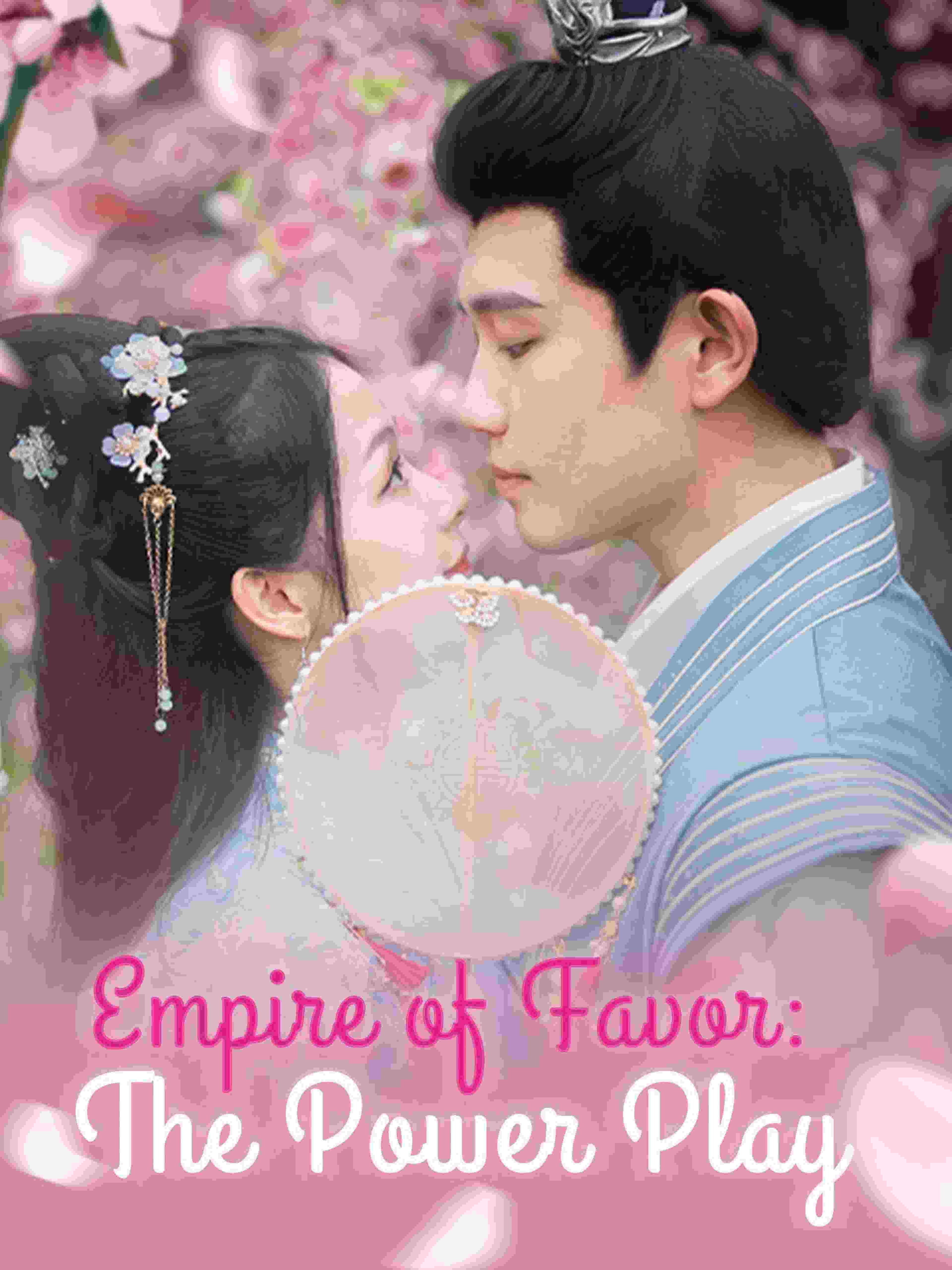 Empire Of Favor The Power Play