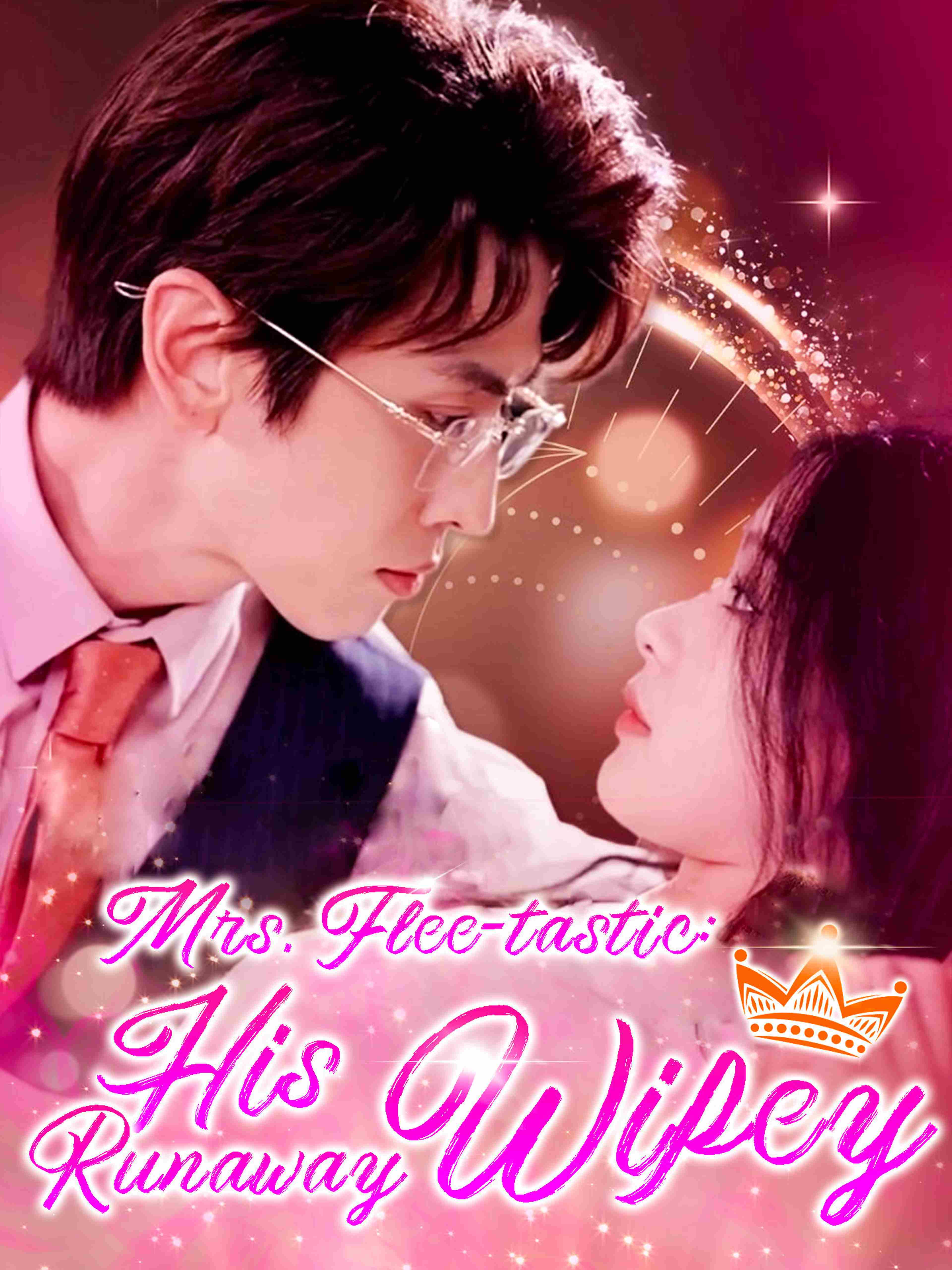 Mrs. Flee-tastic: His Runaway Wifey