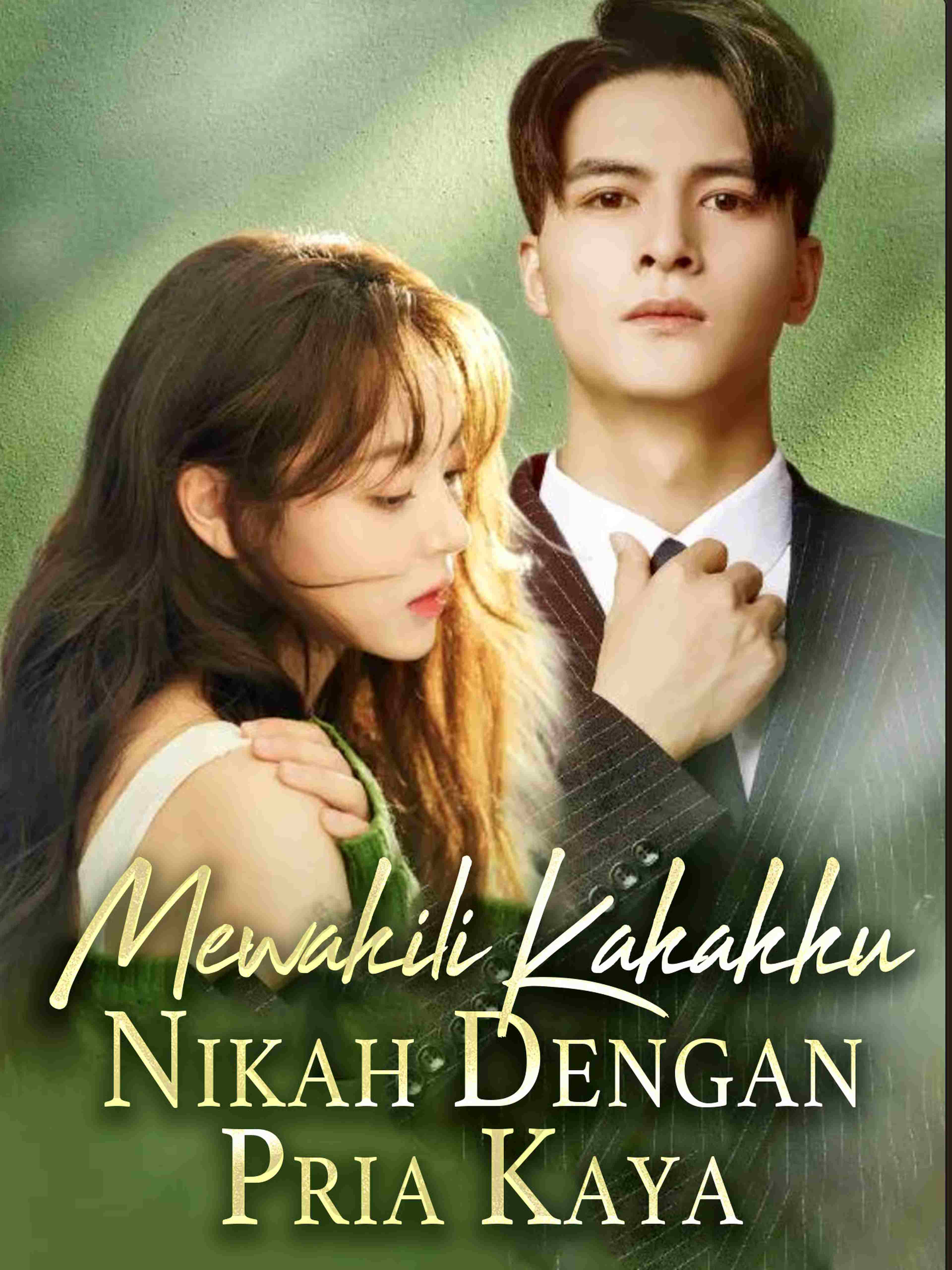 Mewakili Kakakku Nikah Dengan Pria Kaya
