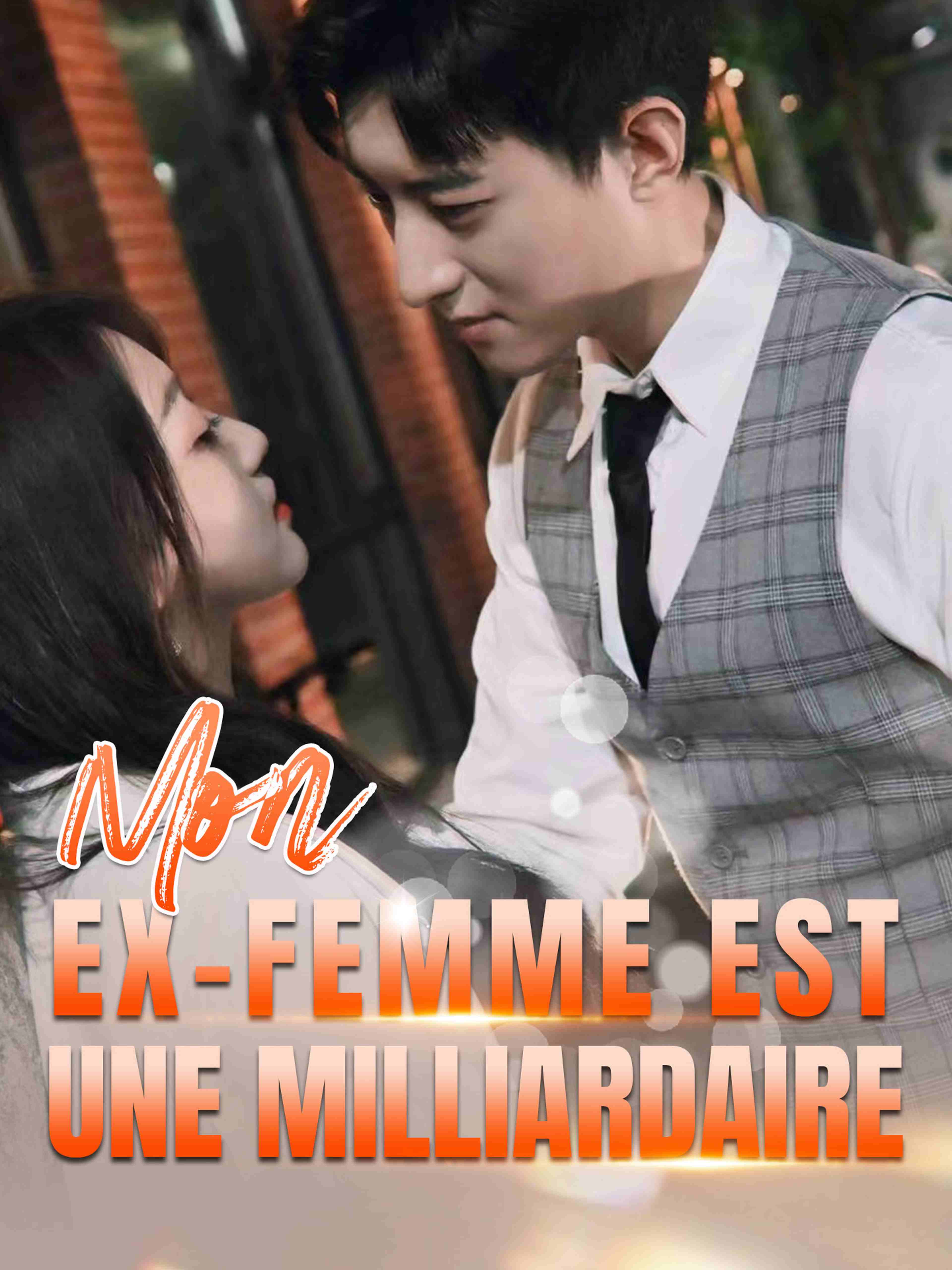 Mon Ex-femme est une Milliardaire