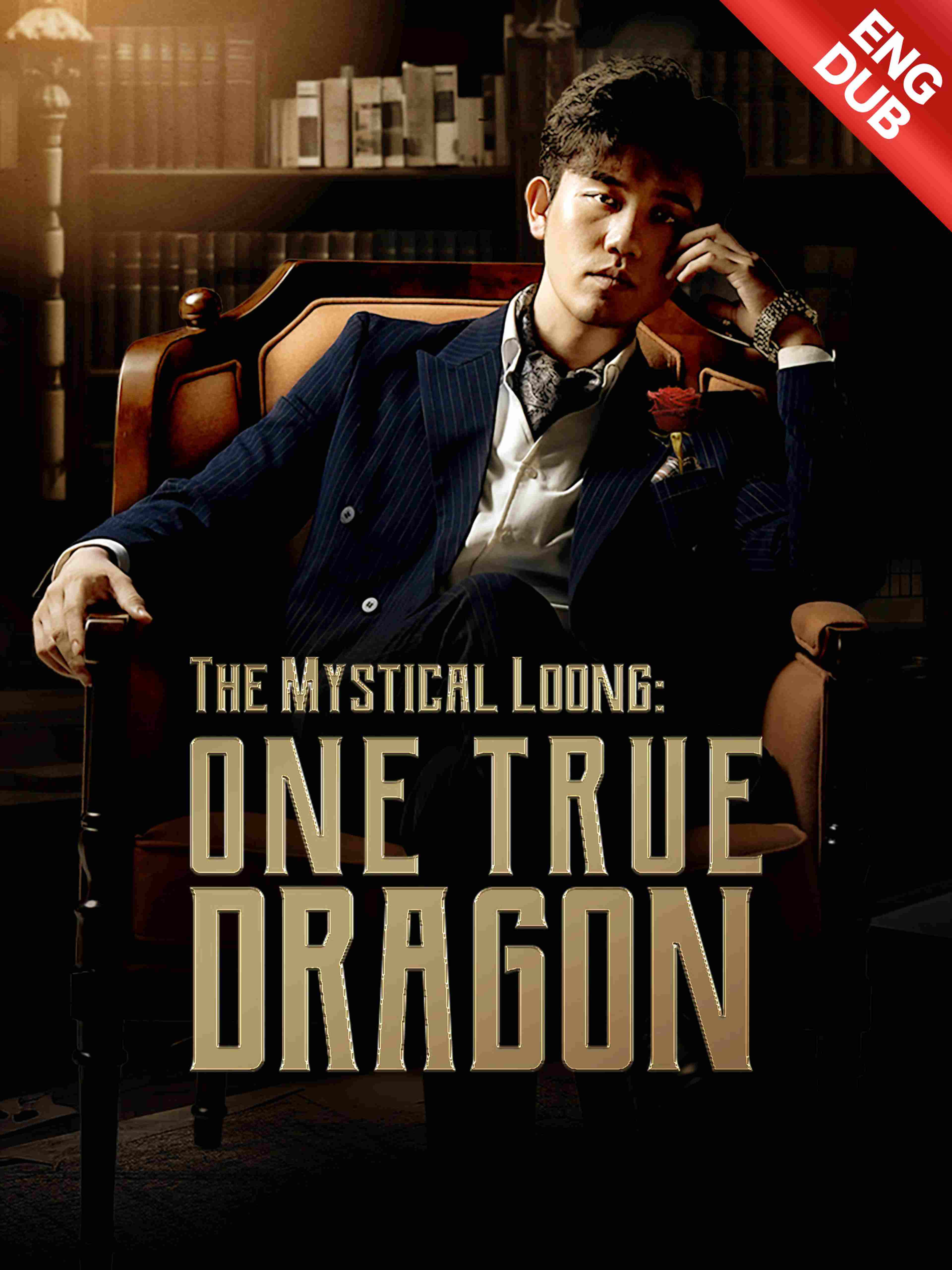 Eng Dub The Mystical Loong One True Dragon