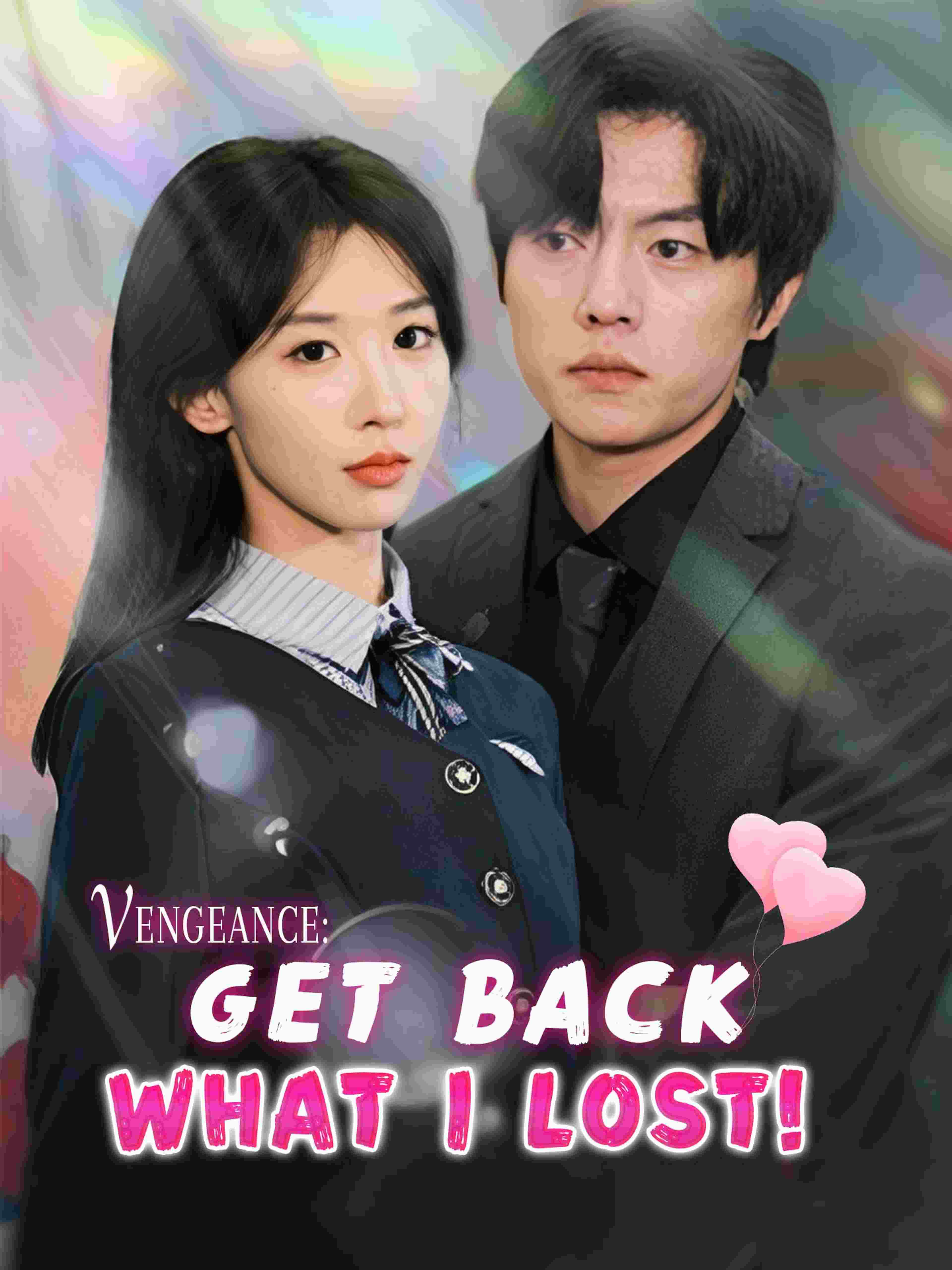 Vengeance Get Back What I Lost