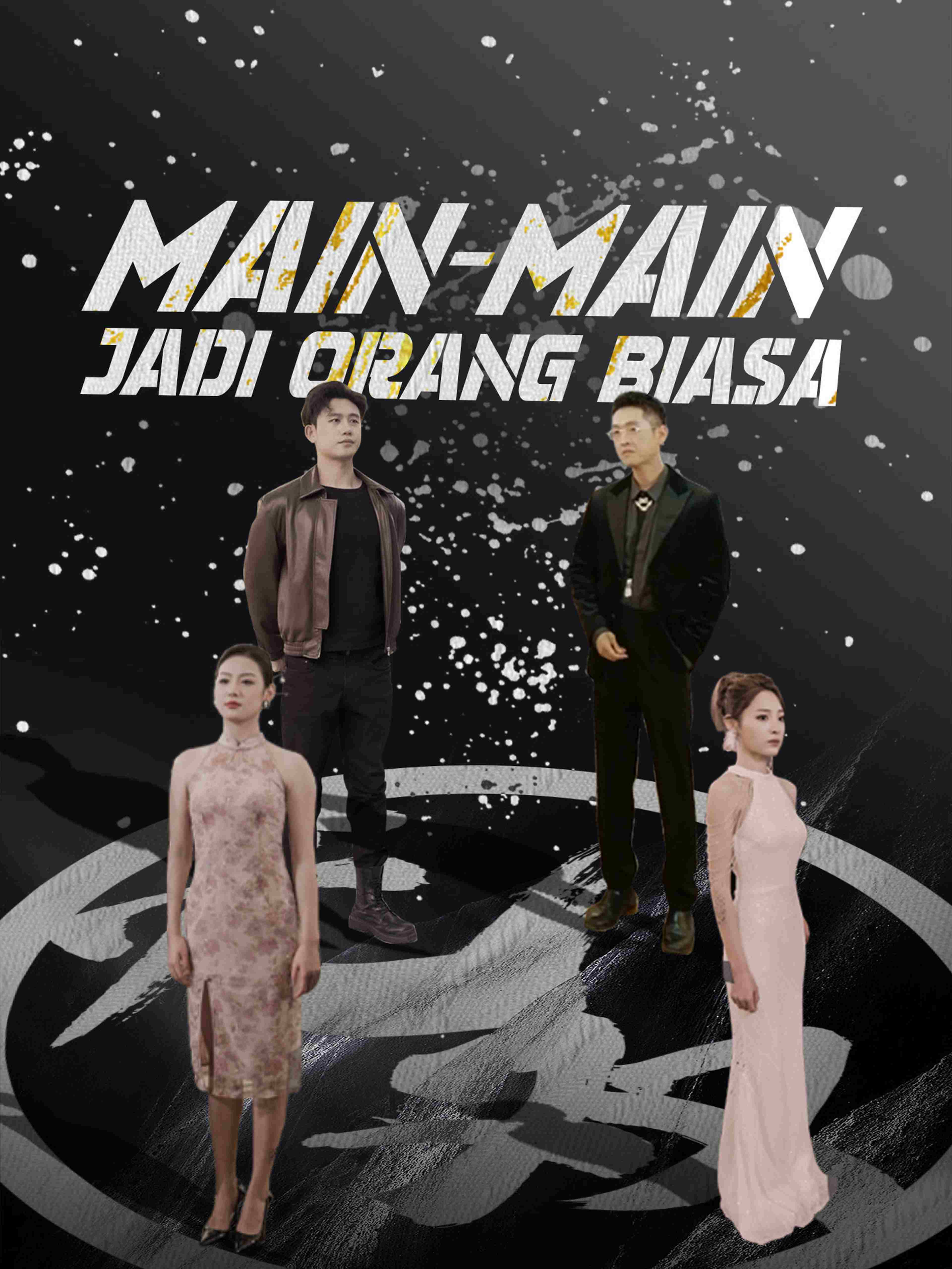 Main-Main Jadi Orang Biasa