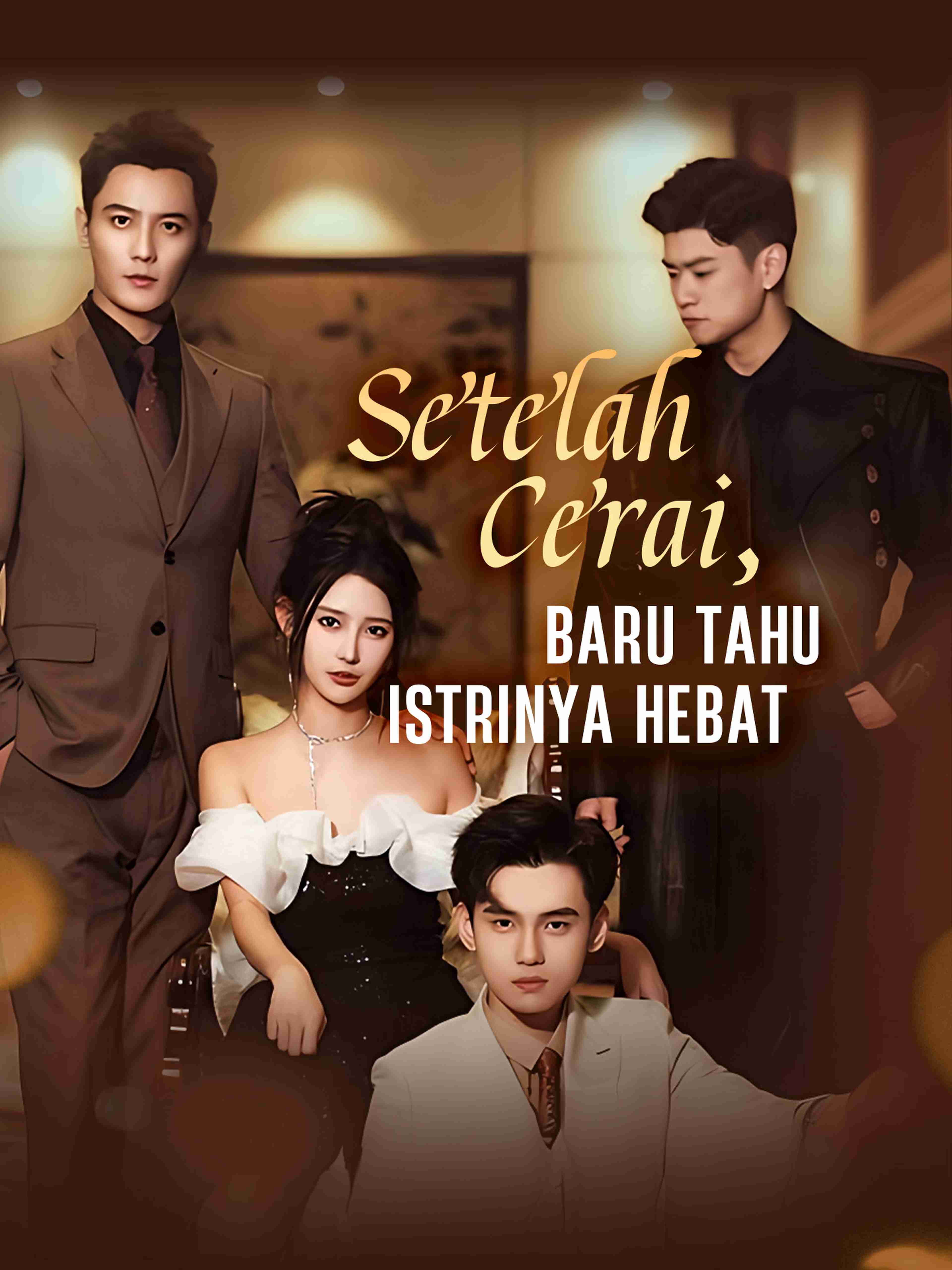 Setelah Cerai Baru Tahu Istrinya Hebat