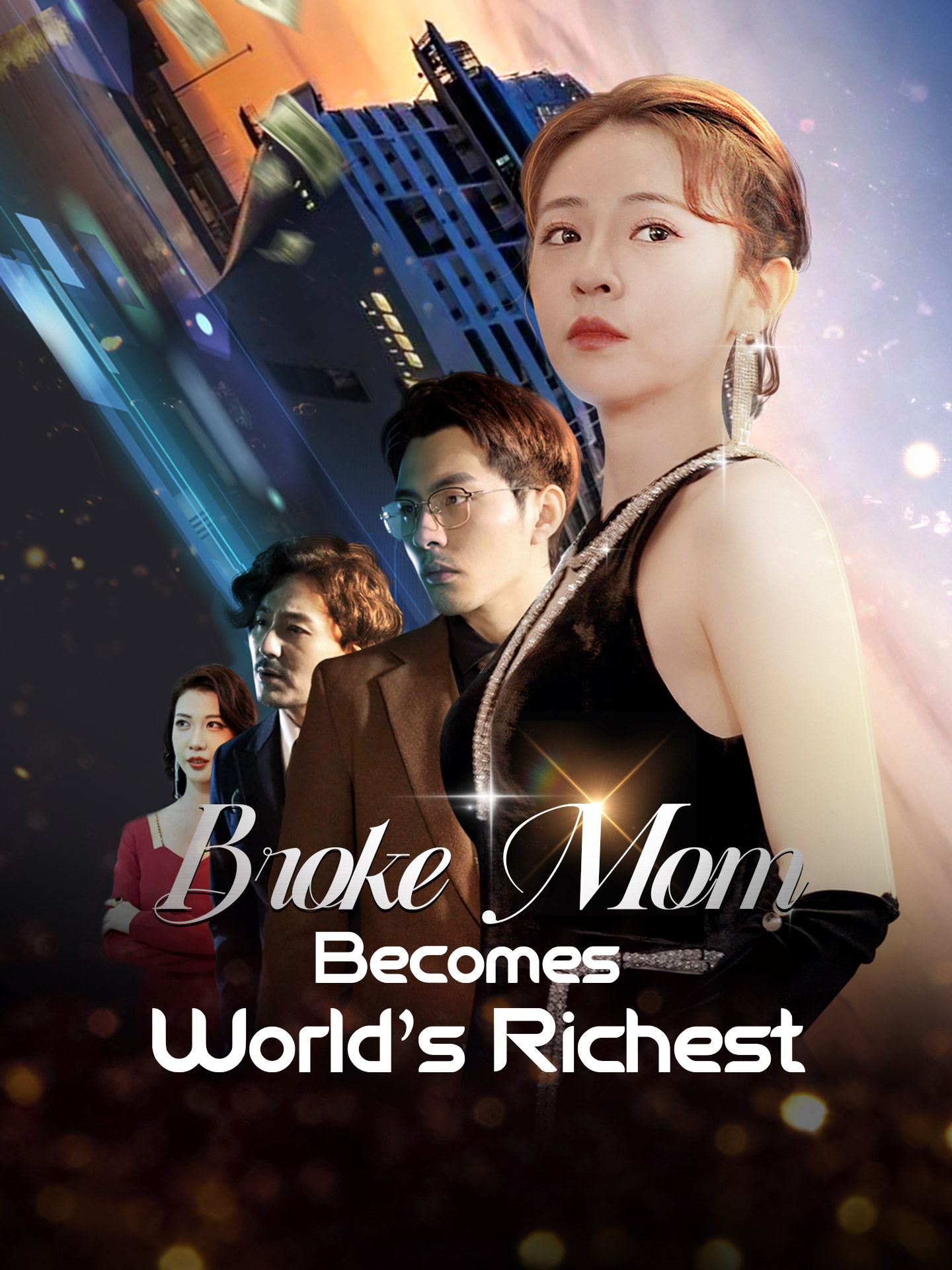 Broke Mom Becomes World's Richest
