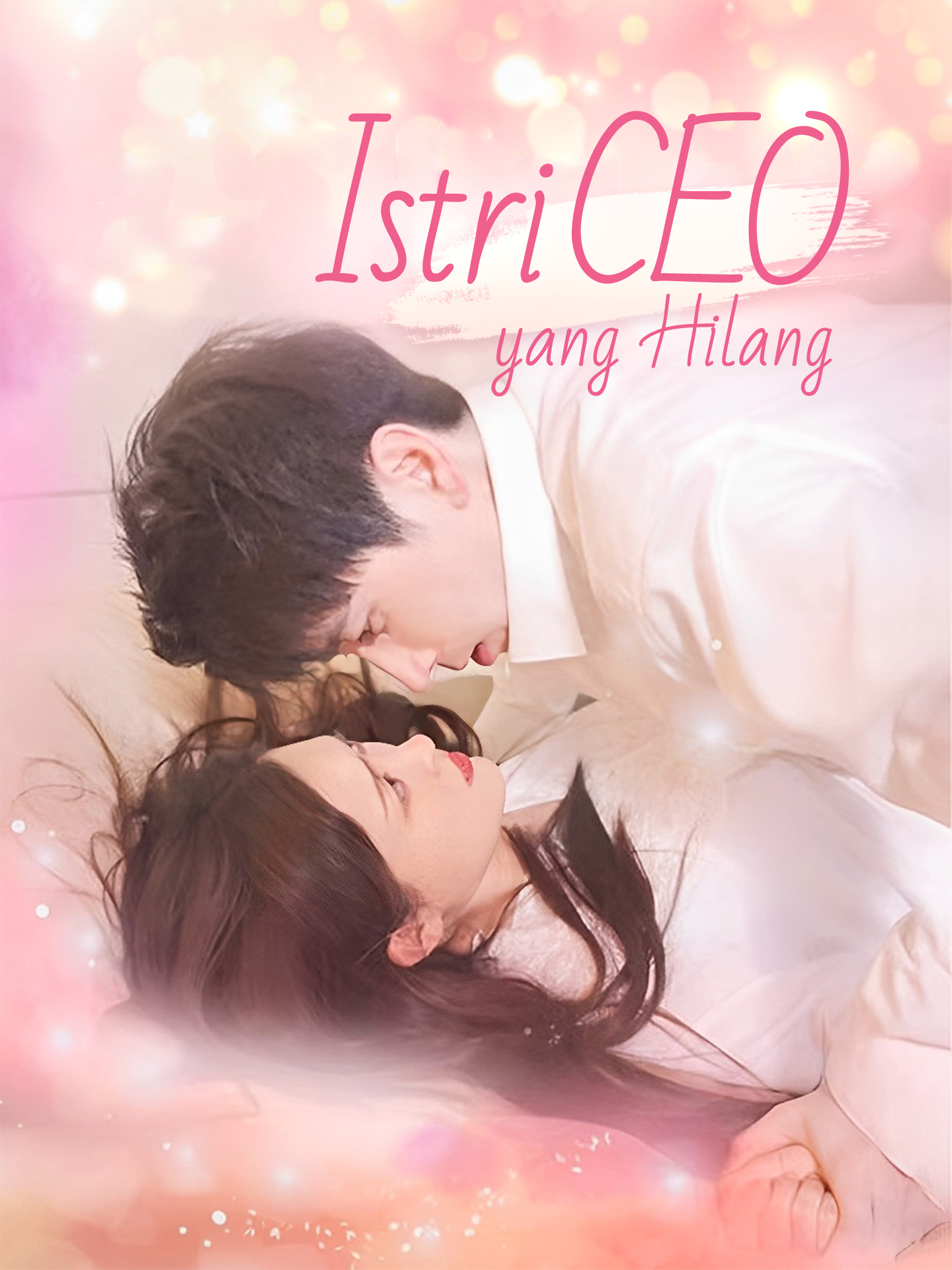 Istri CEO yang Hilang