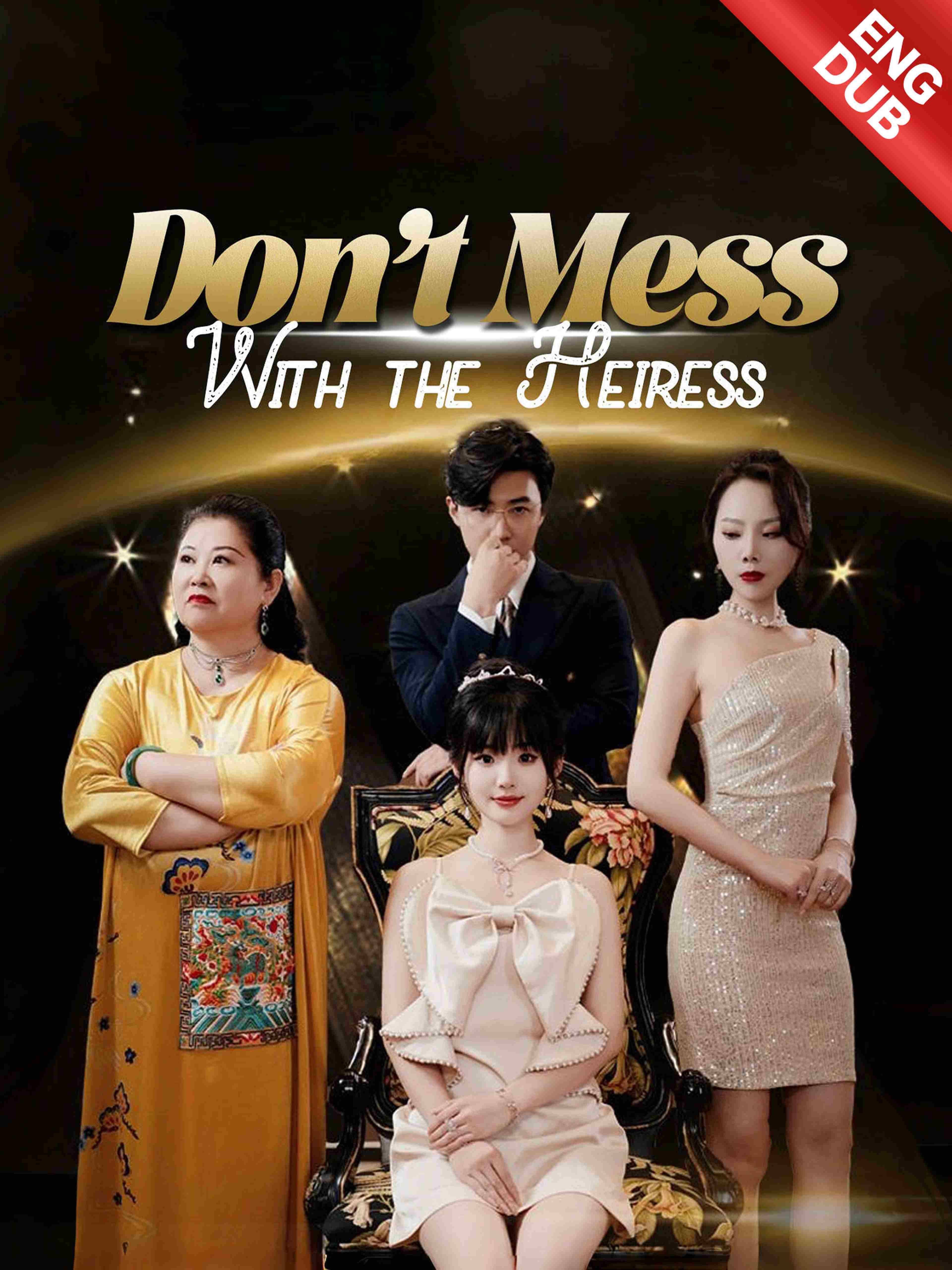 Don't Mess With the Heiress