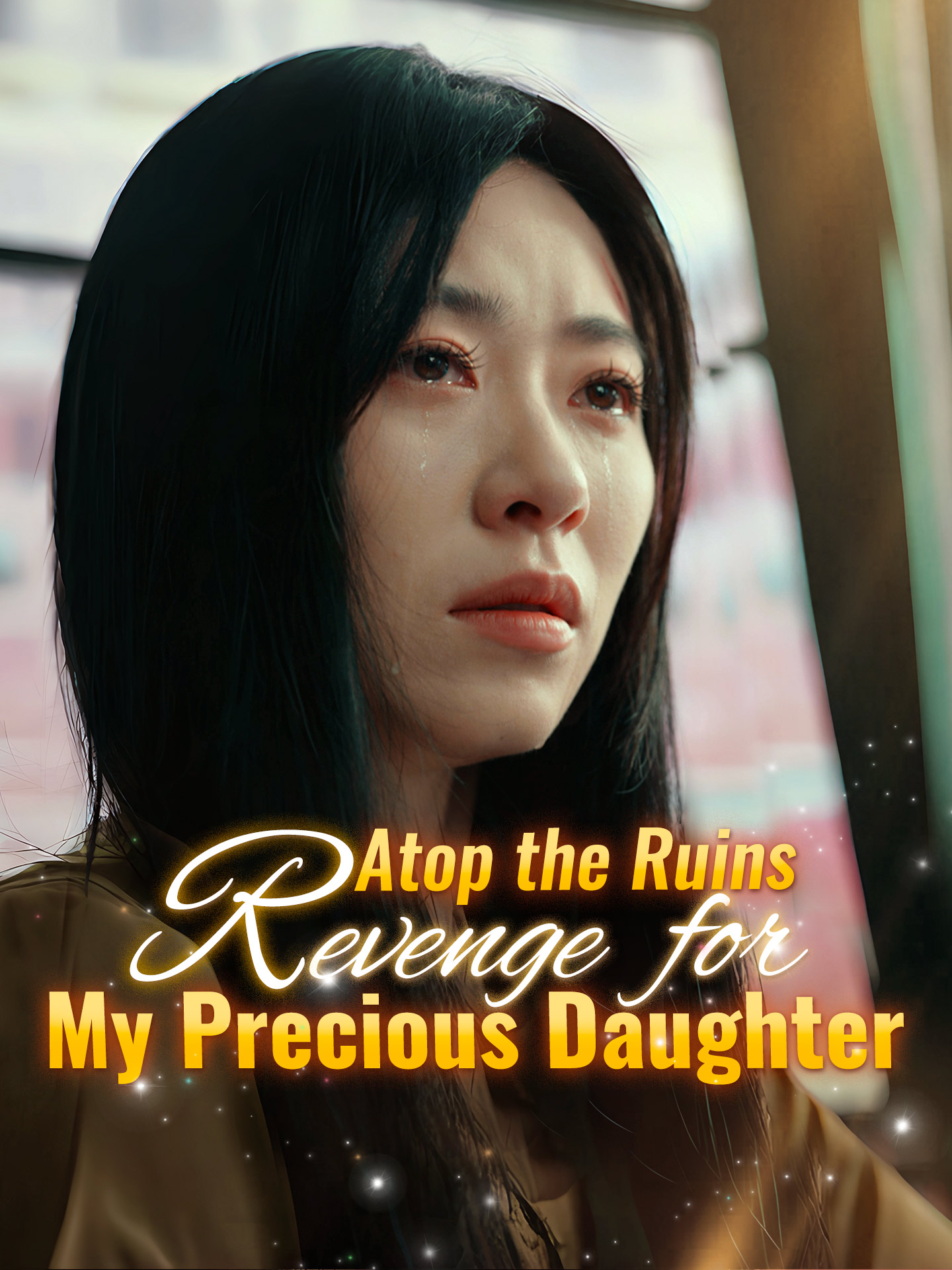 Atop the Ruins: Revenge For My Precious Daughter - Episode 10 Drama