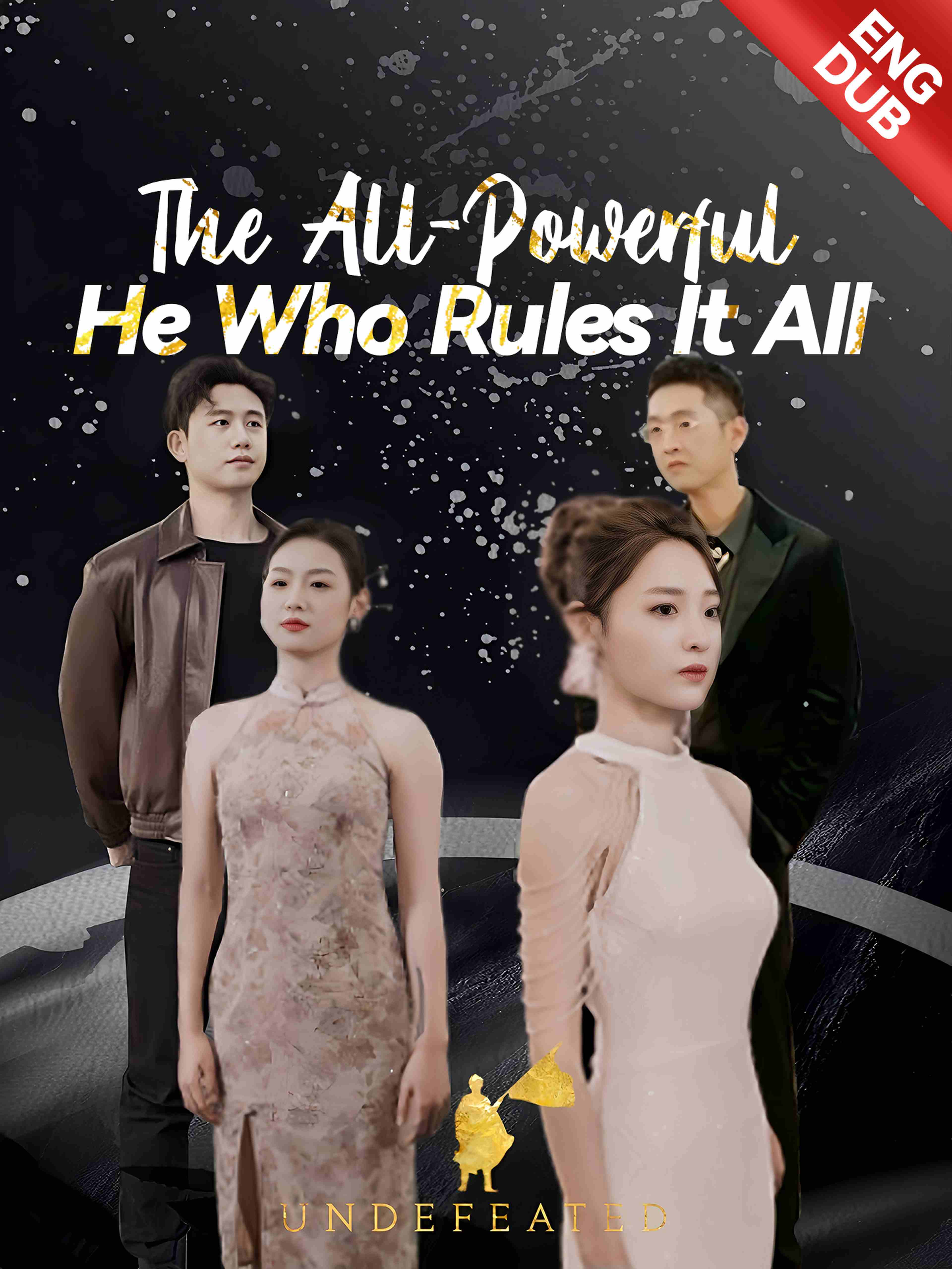 The All-Powerful: He Who Rules It All