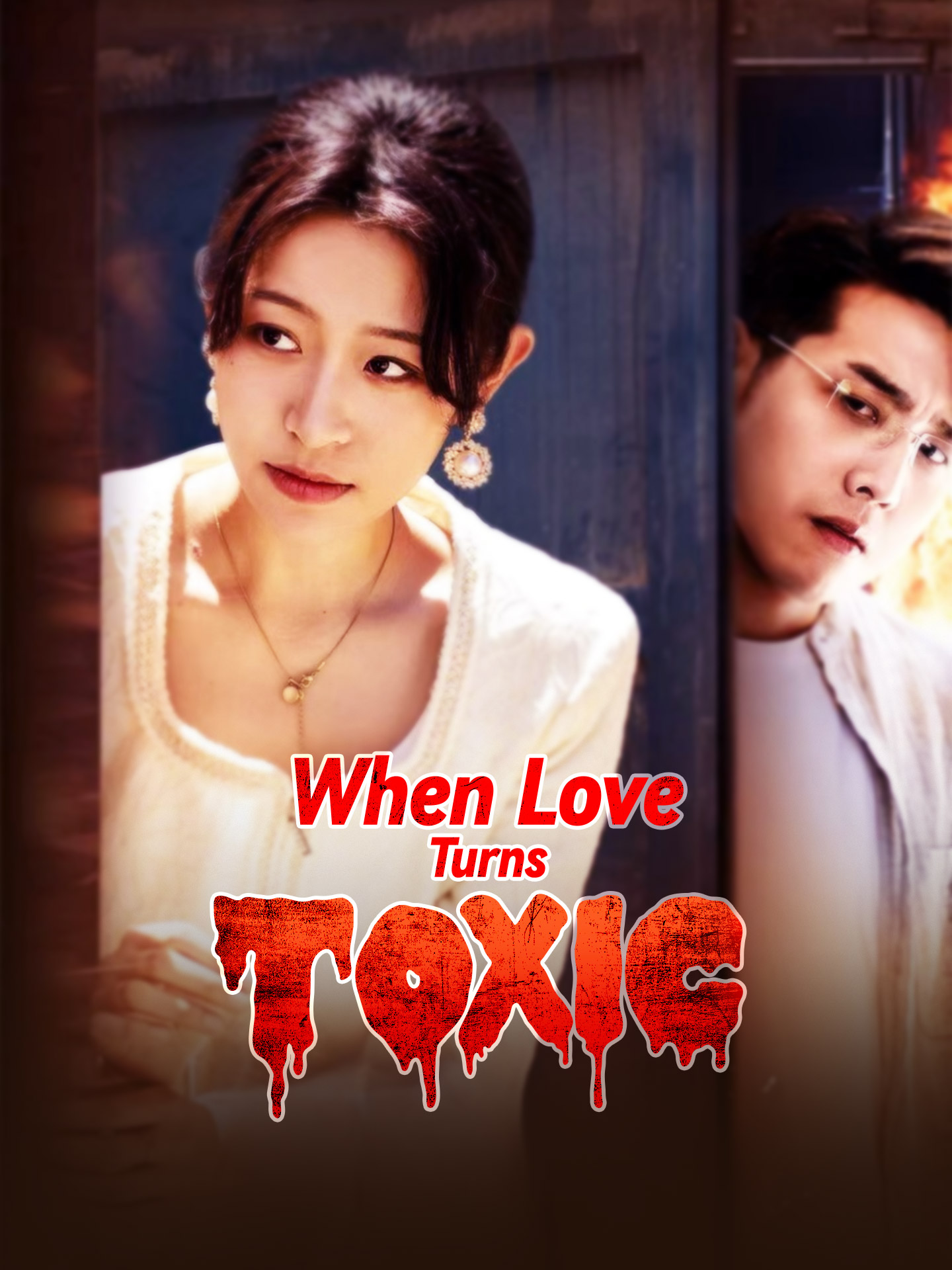When Love Turns Toxic Drama & Movie Online to Warch for Free Revenge Short Film GoodShort