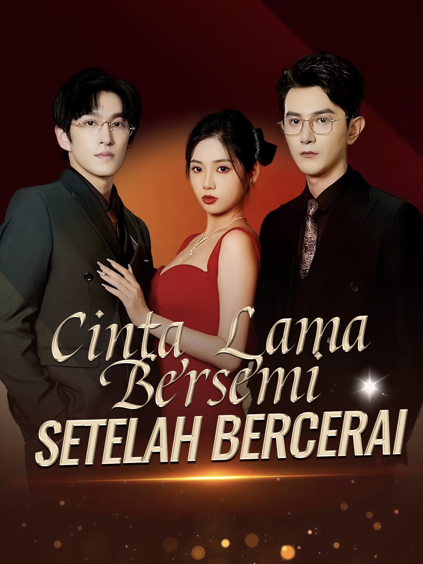 Poster Cinta Lama Bersemi Setelah Bercerai