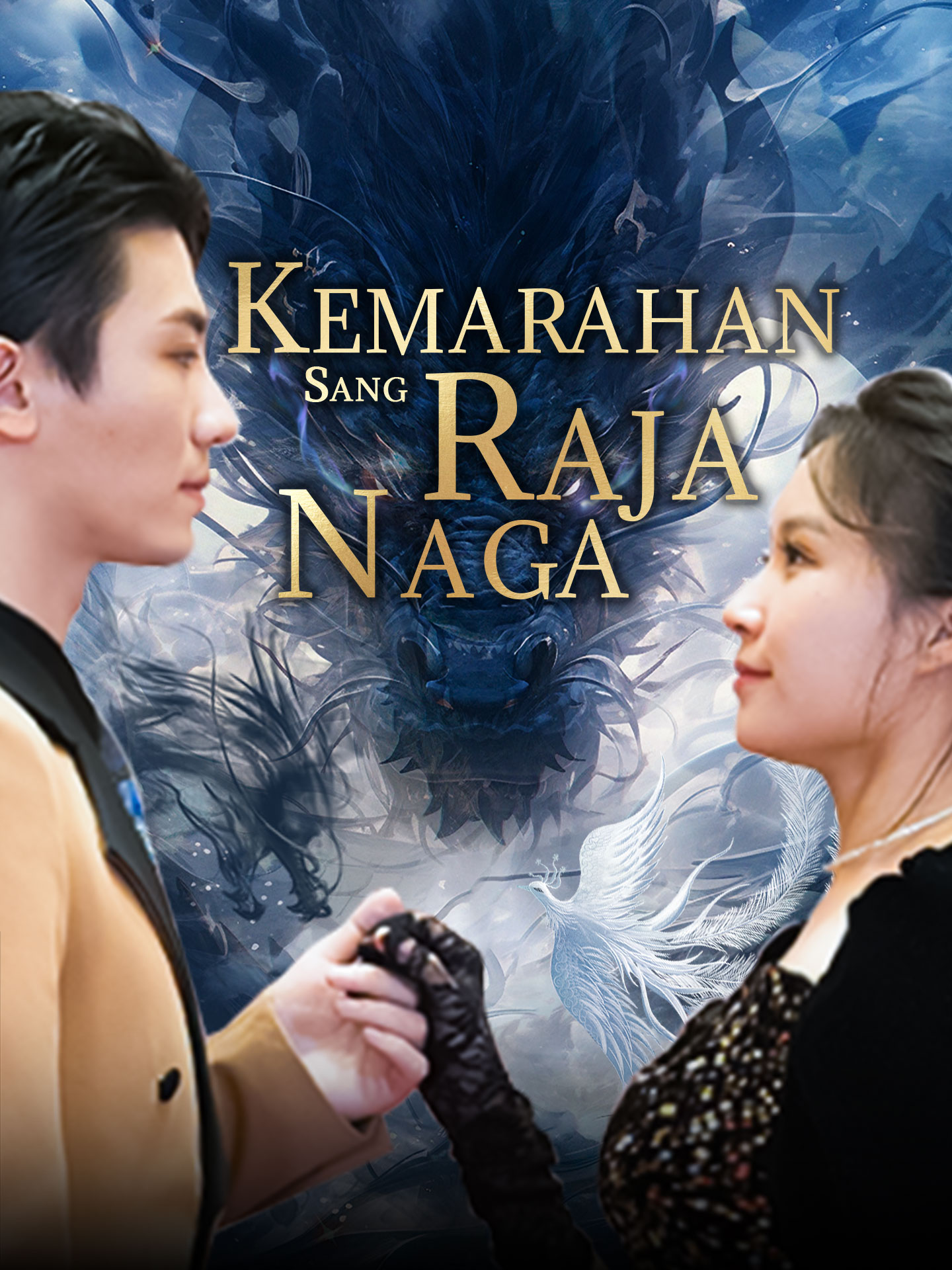 Poster Kemarahan Sang Raja Naga