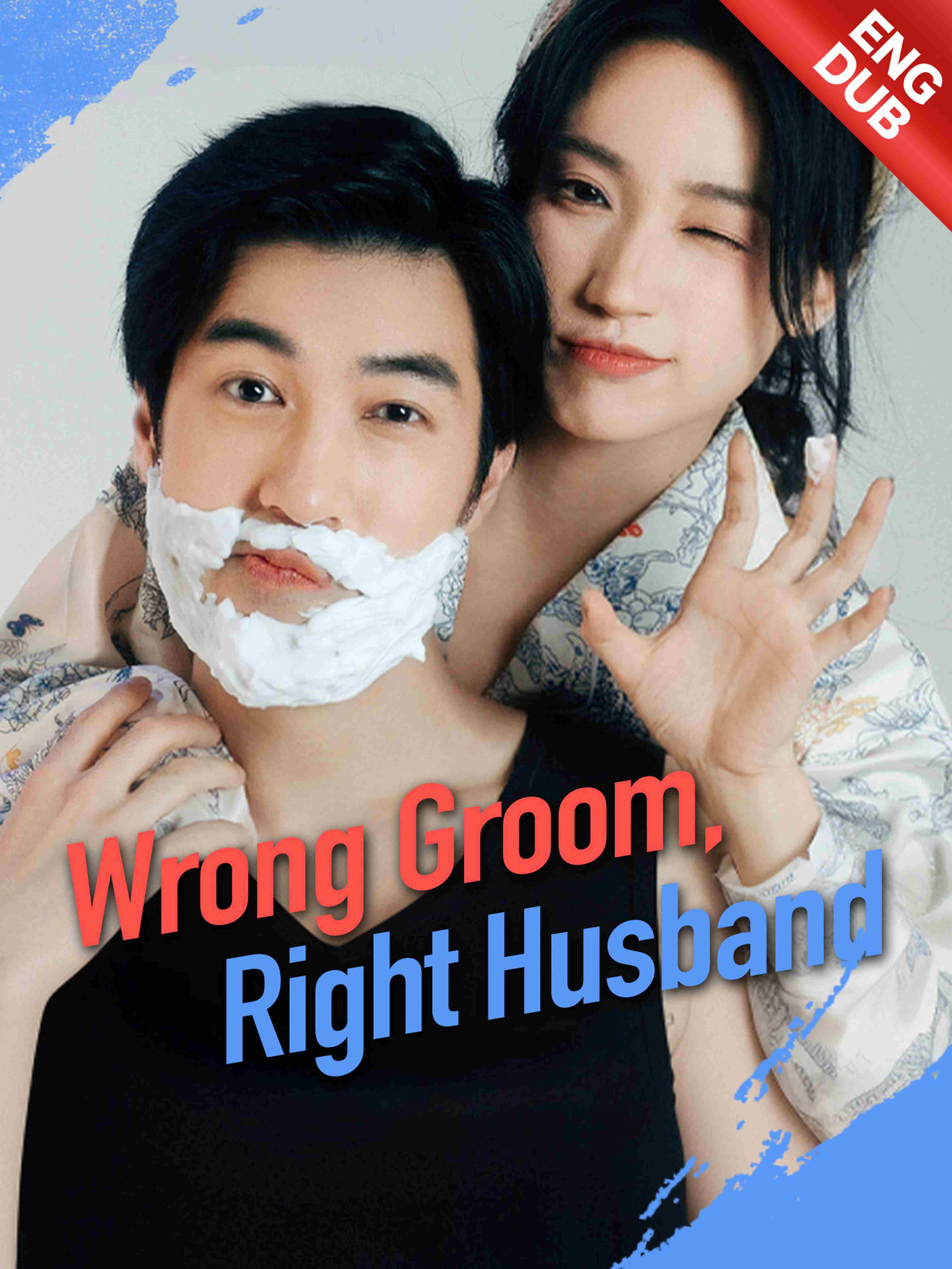 Eng Dub Wrong Groom Right Husband