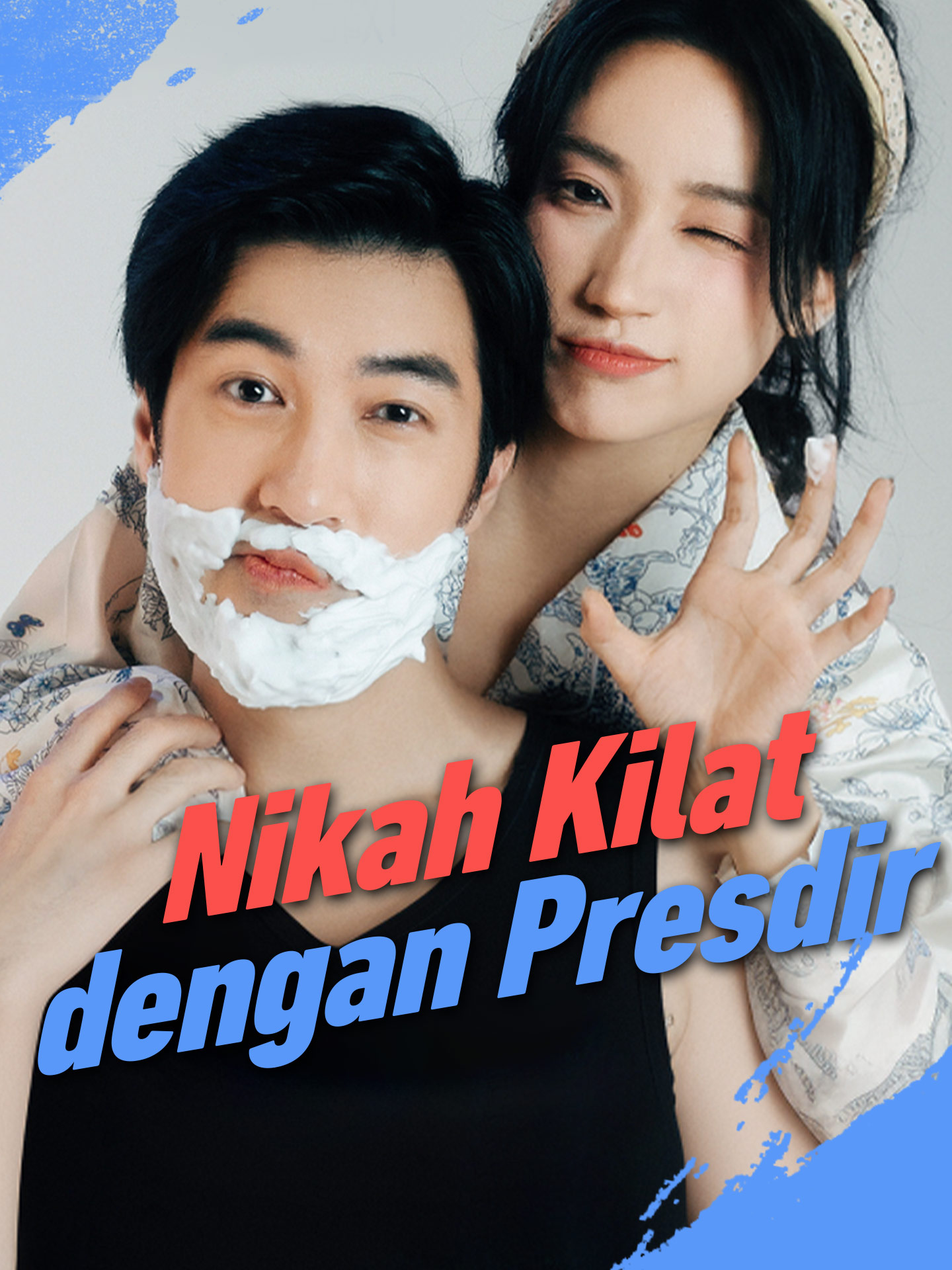 Nikah Kilat dengan Presdir