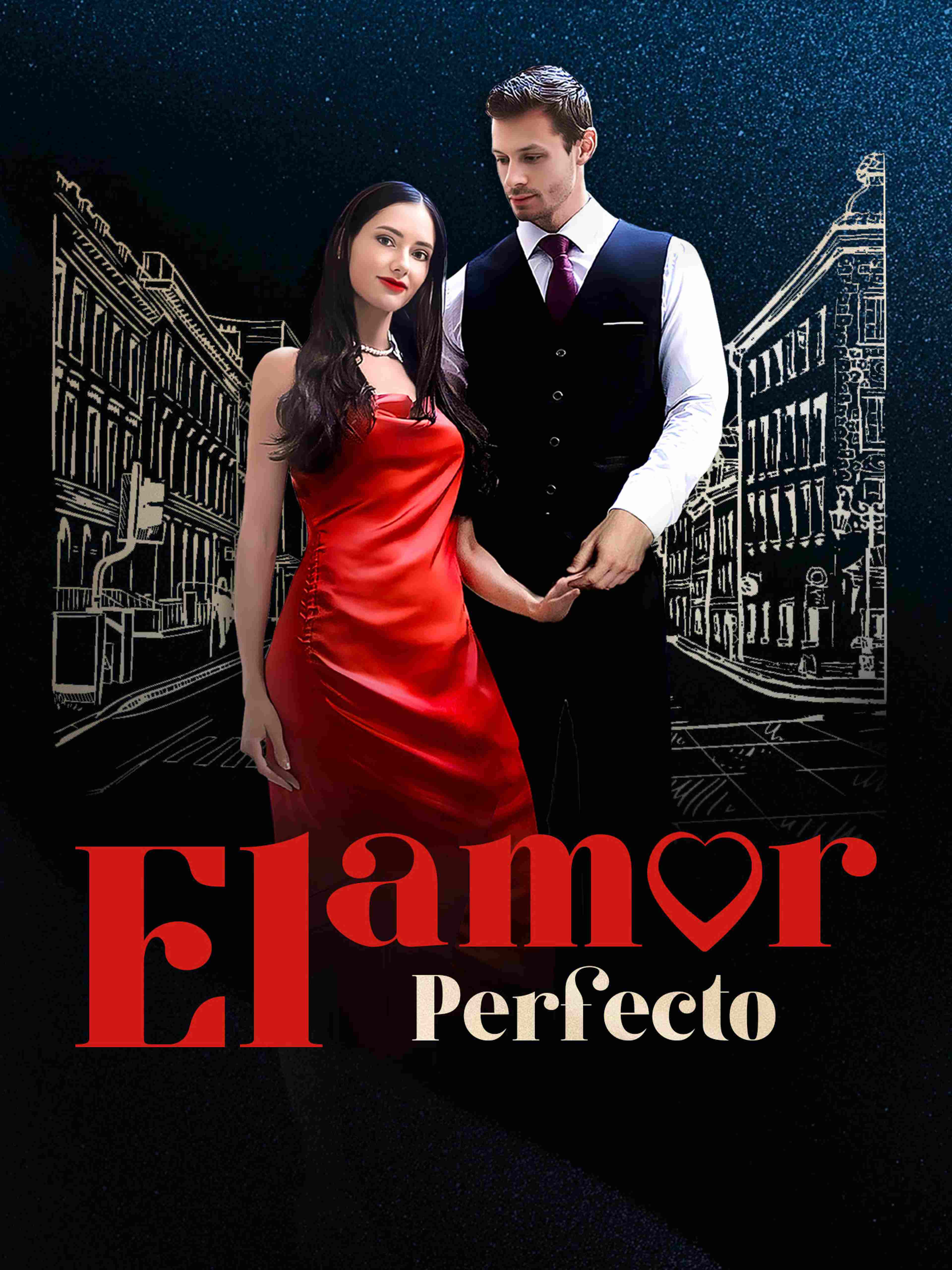 El amor perfecto