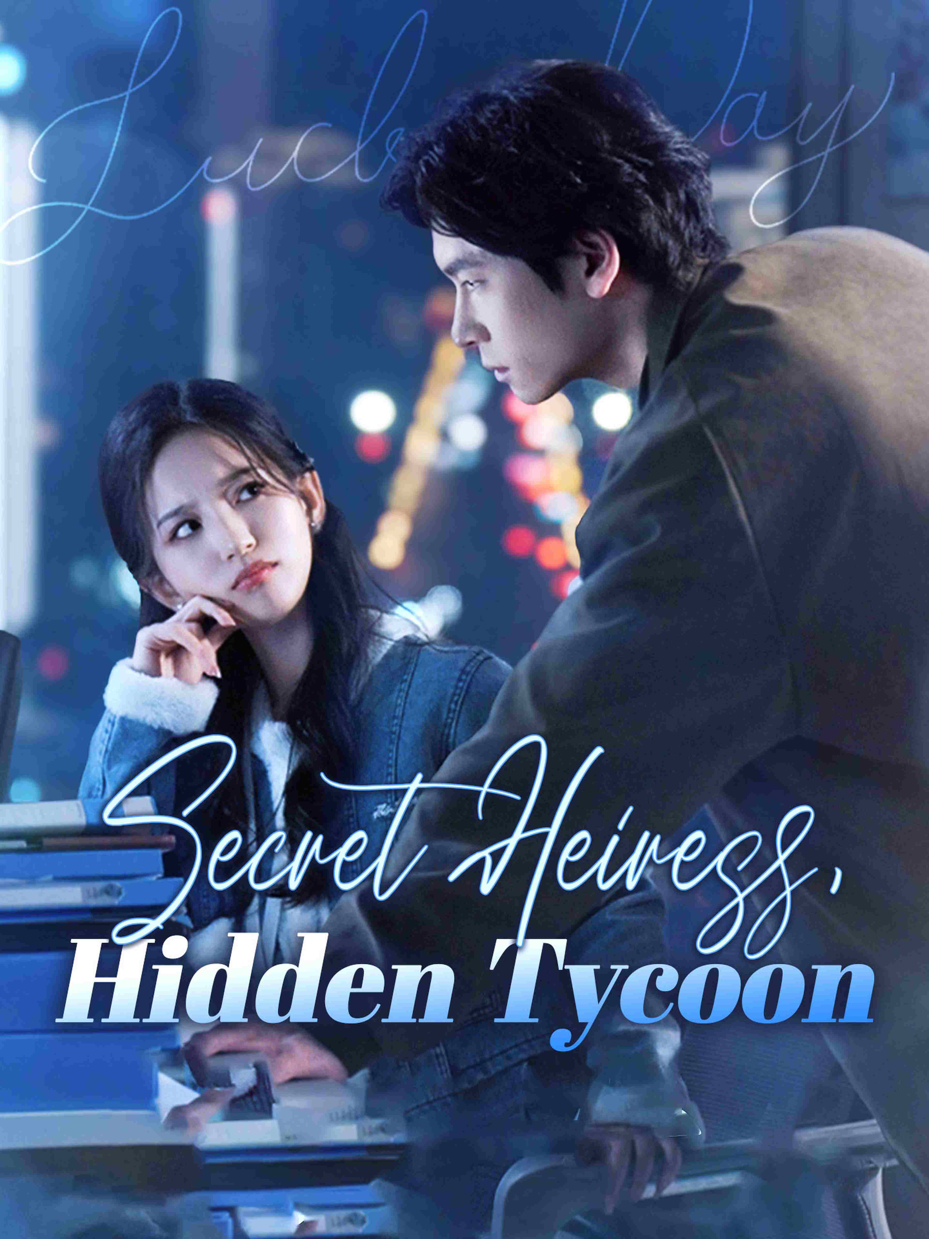 Secret Heiress Hidden Tycoon