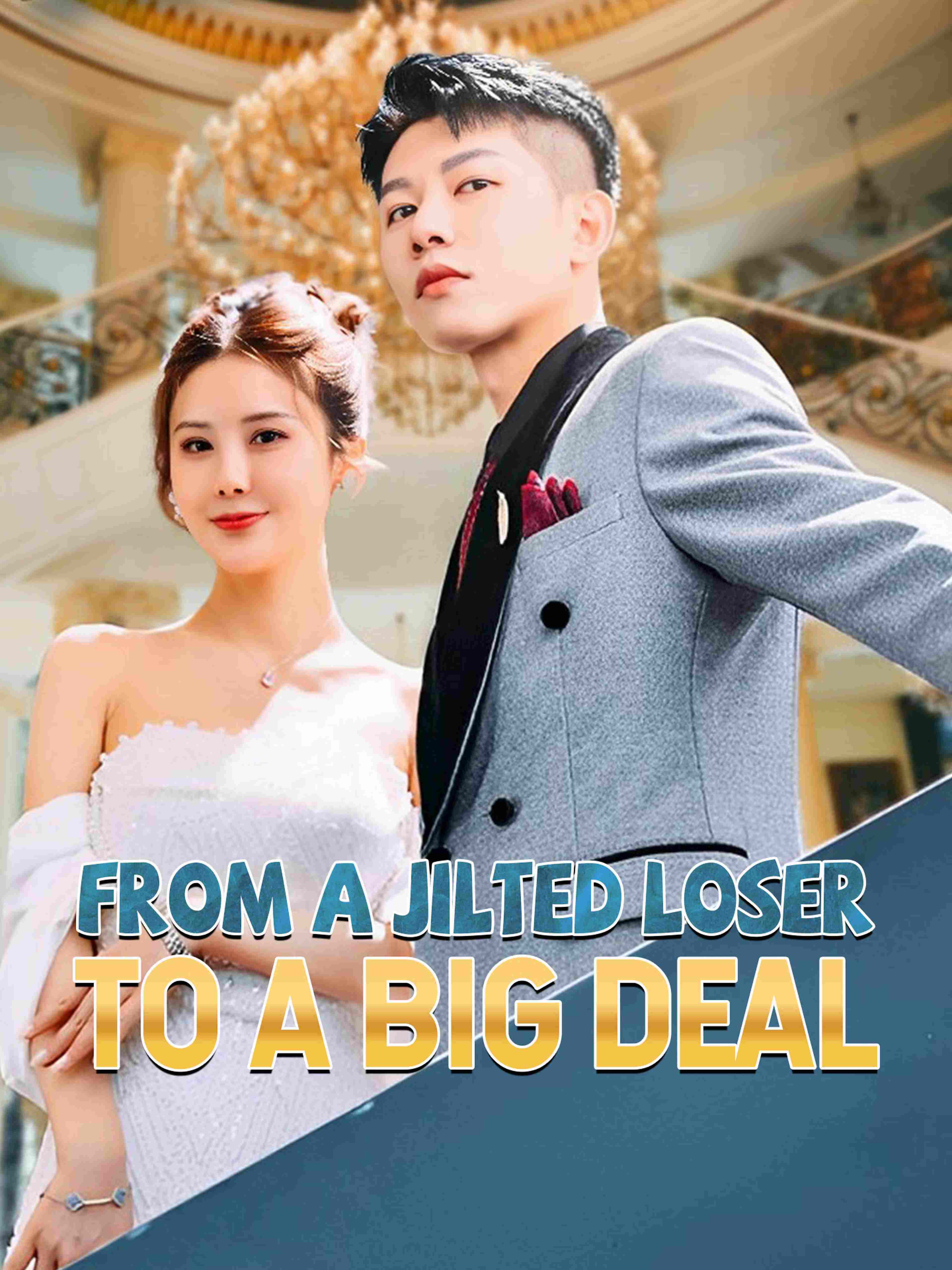 From A Jilted Loser To A Big Deal