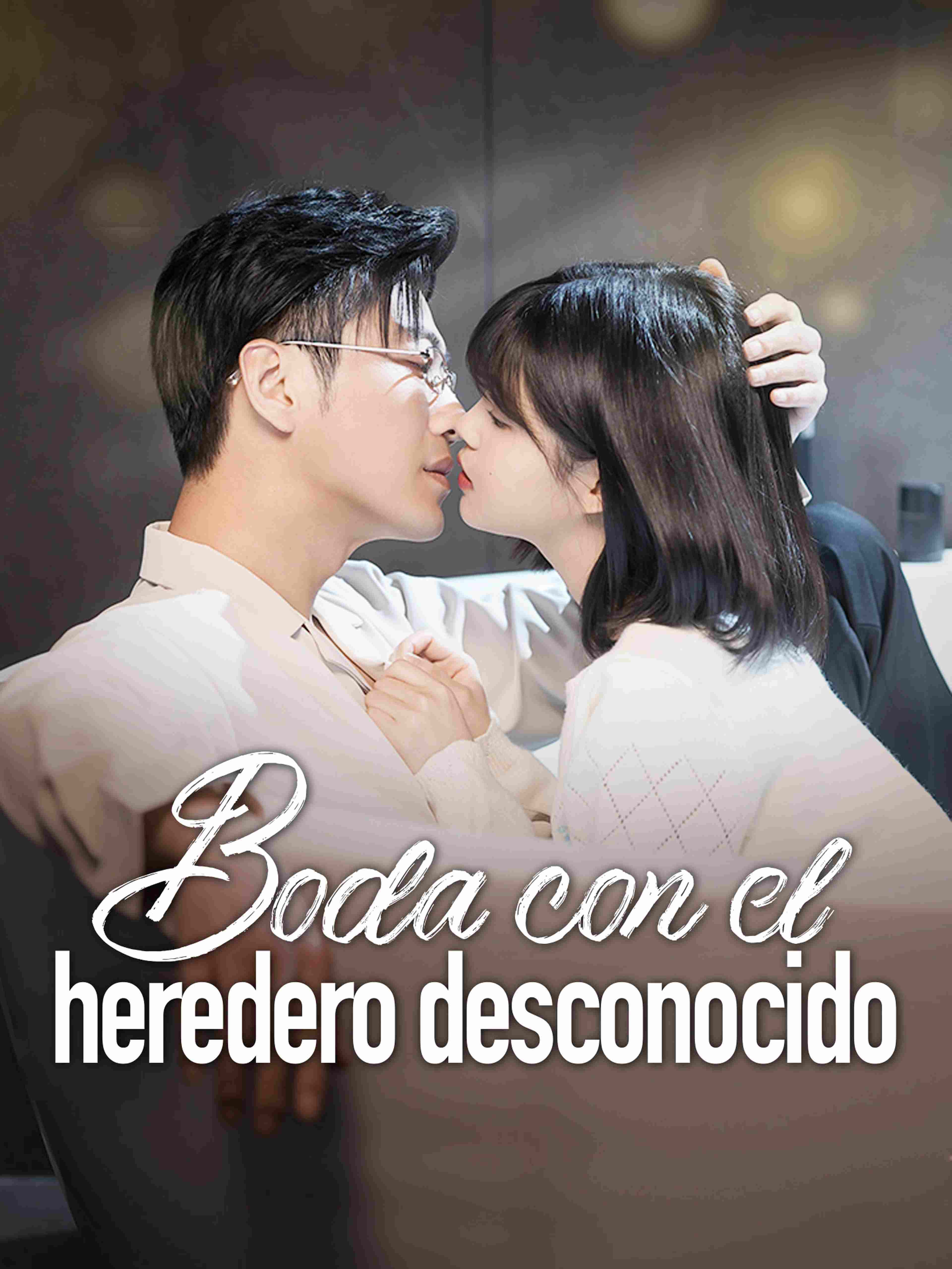 Boda con el heredero desconocido