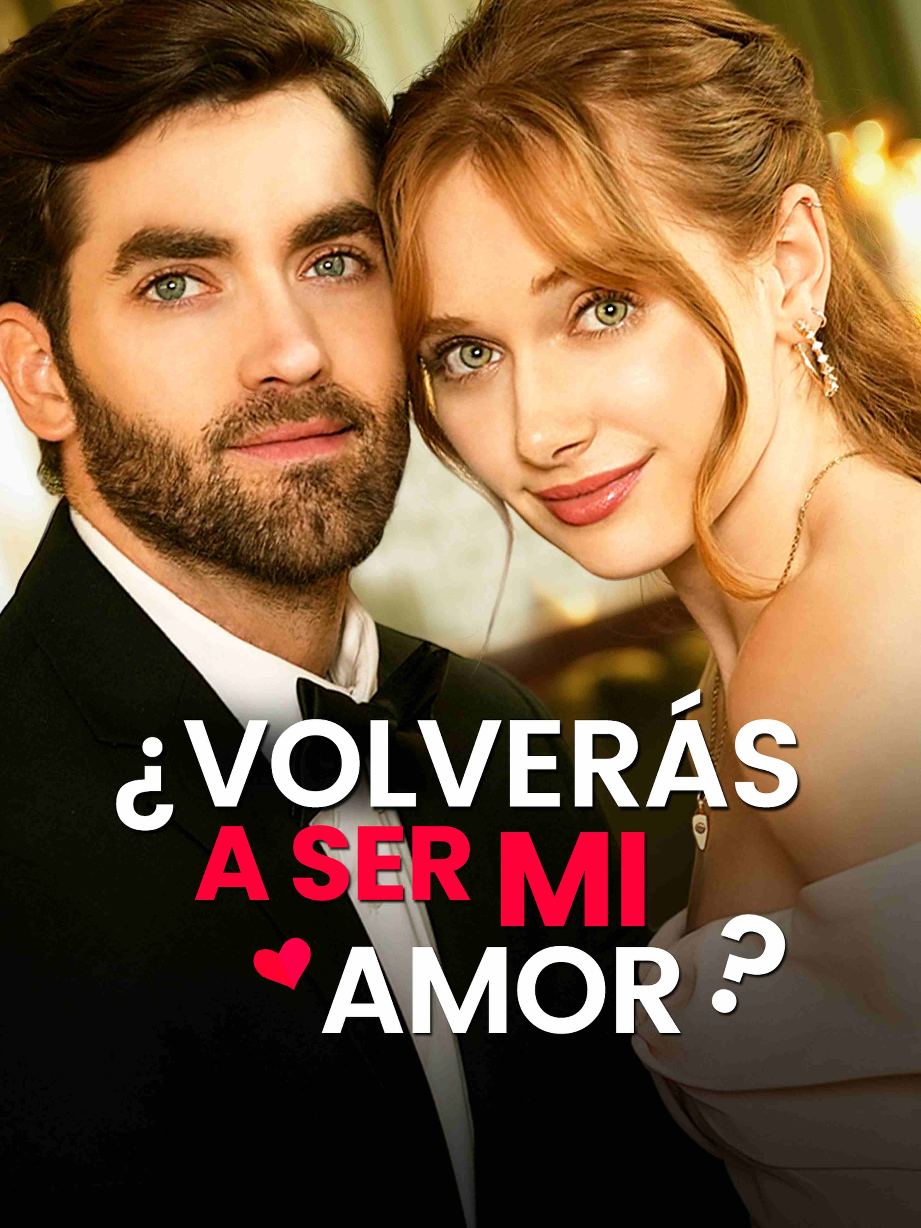 ¿Volverás a ser mi amor?