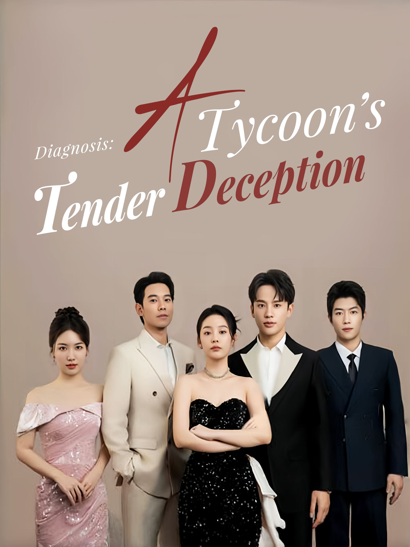 Diagnosis A Tycoon's Tender Deception Episode 37 Drama & Playlet