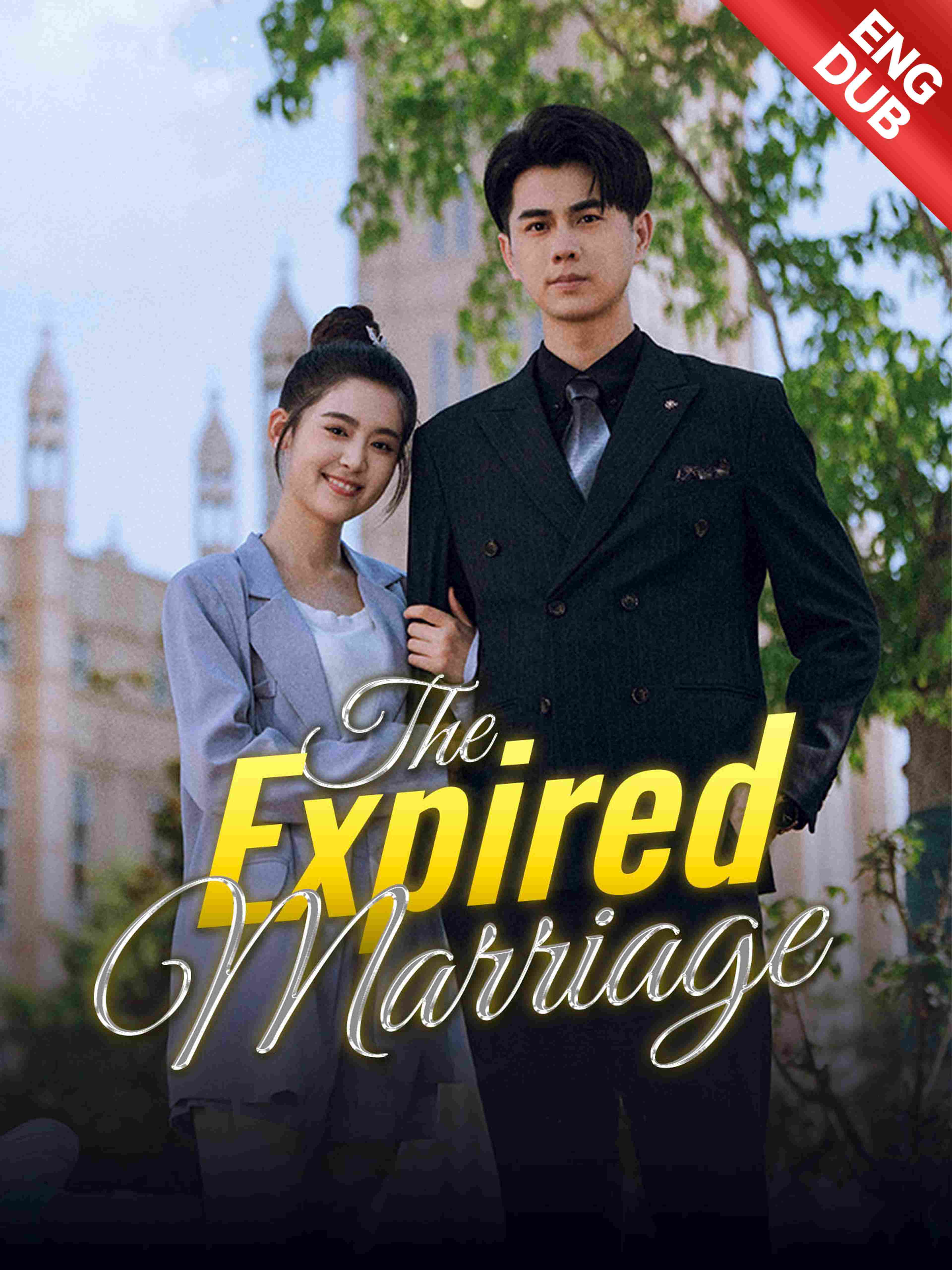 The Expired Marriage (ENG DUB)