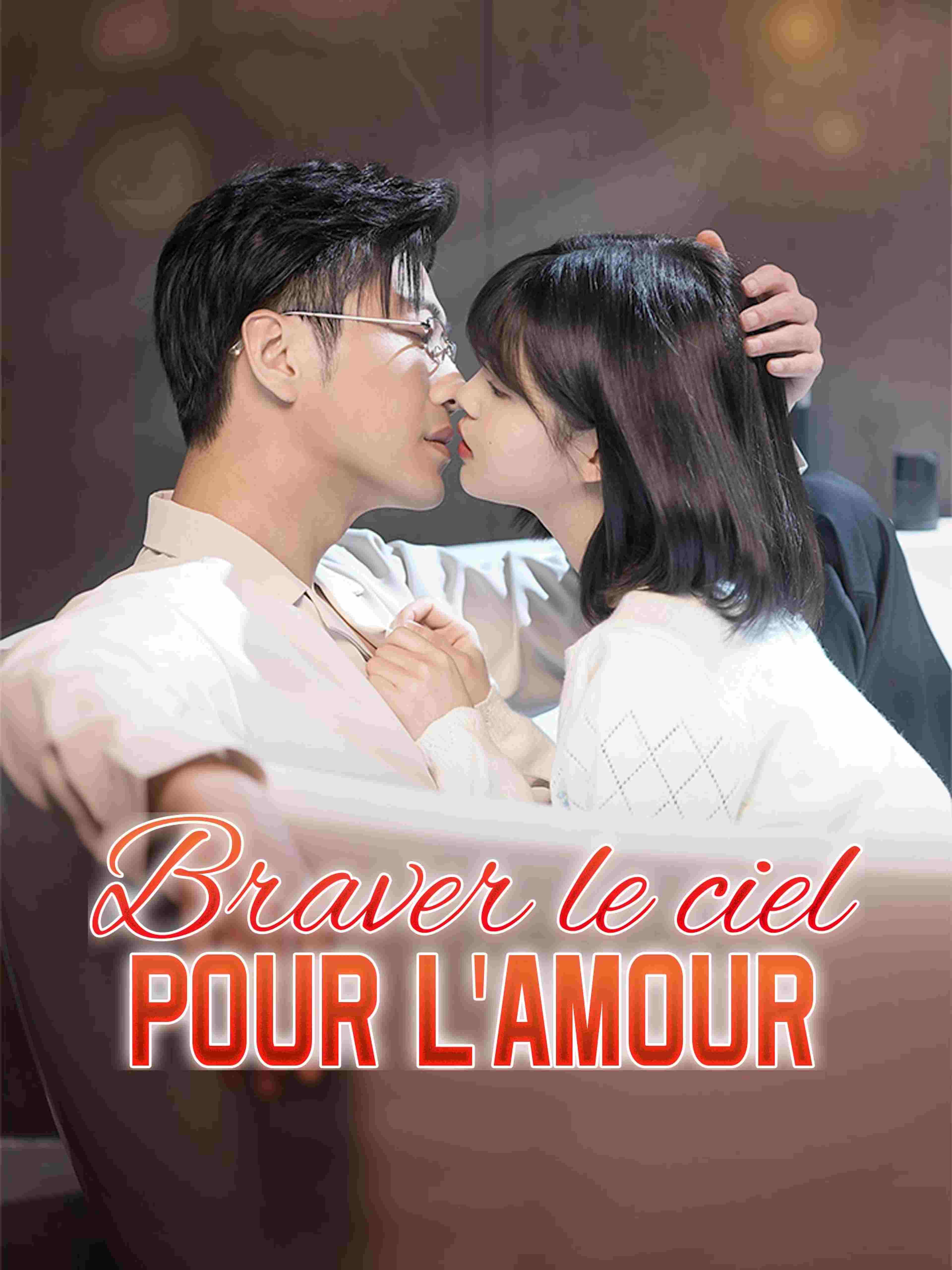 Braver Le Ciel Pour L Amour