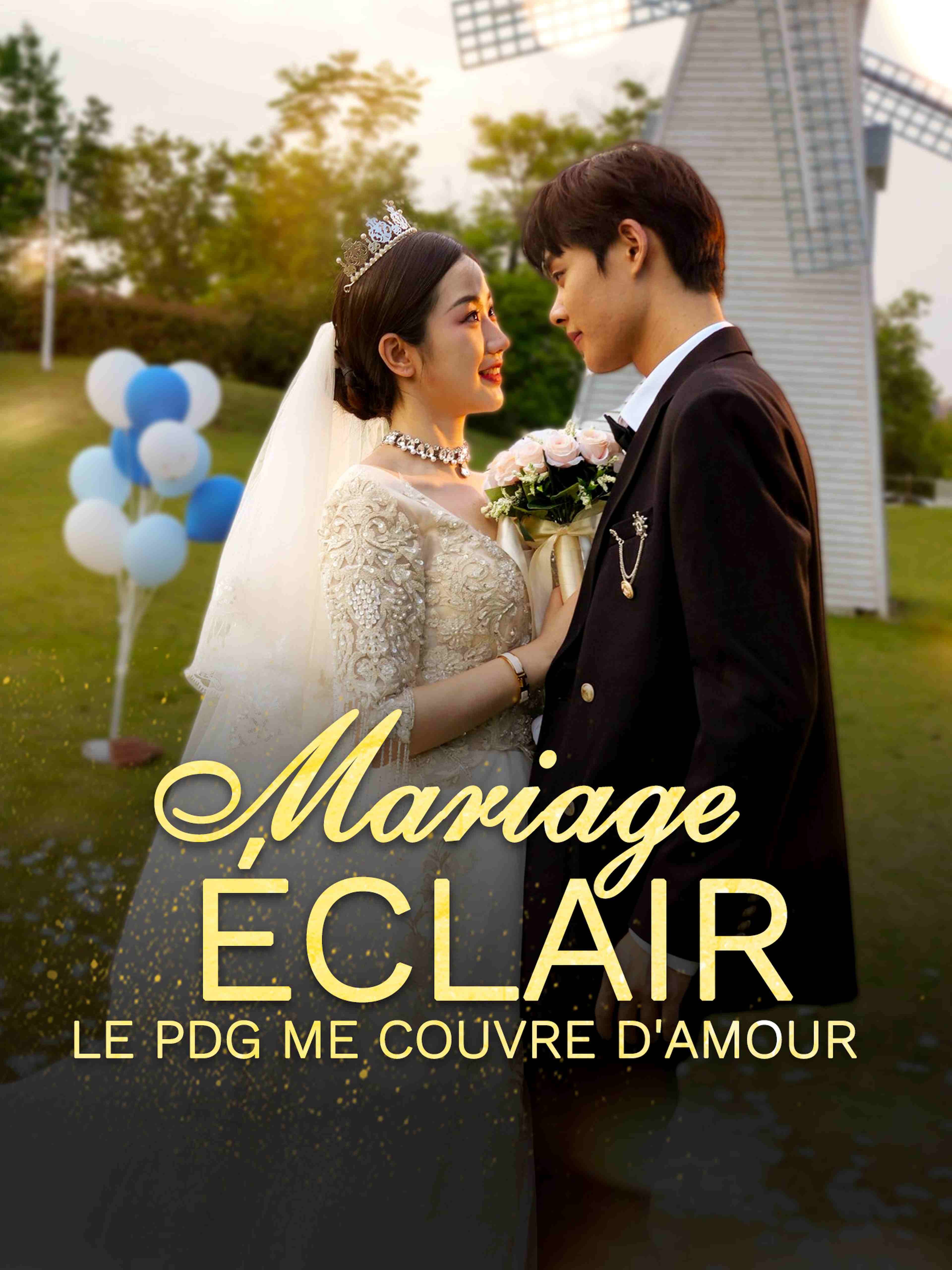 Mariage éclair : Le PDG me couvre d'amour