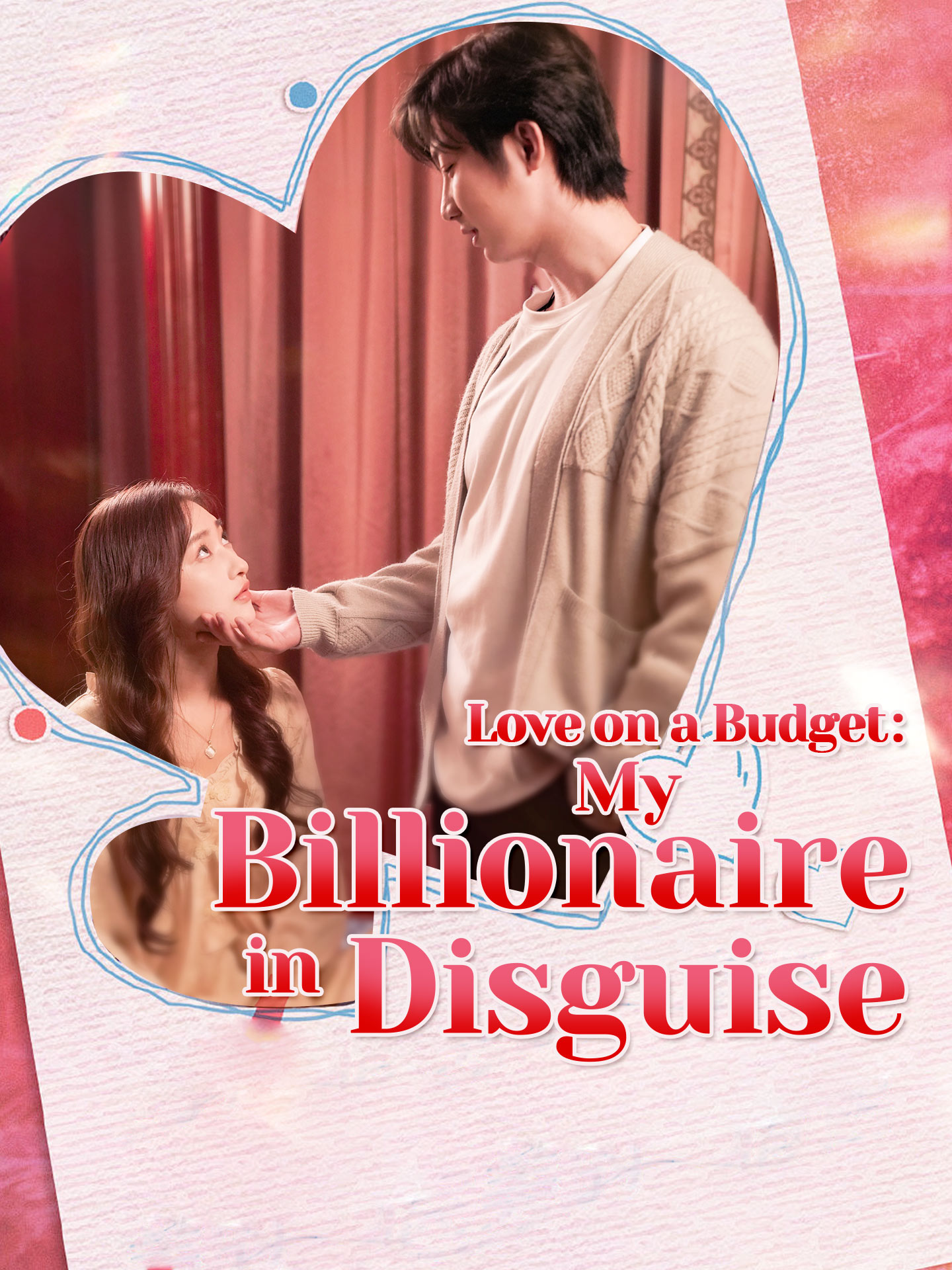 Love on a Budget My Billionaire in Disguise Episode 62 Drama