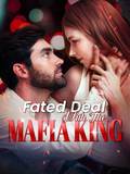 Fated Deal with the Mafia King poster