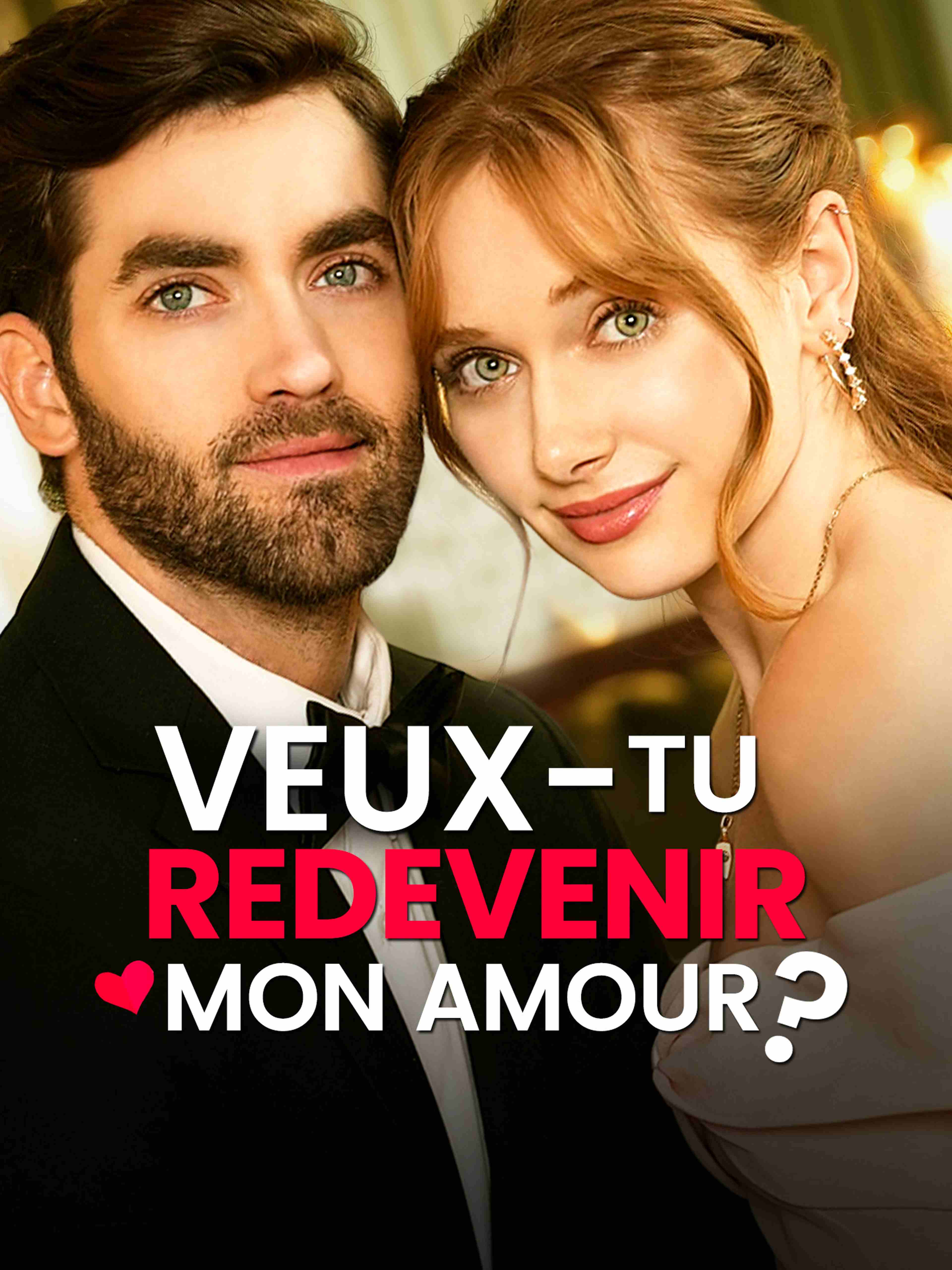 Veux-tu redevenir mon amour ?