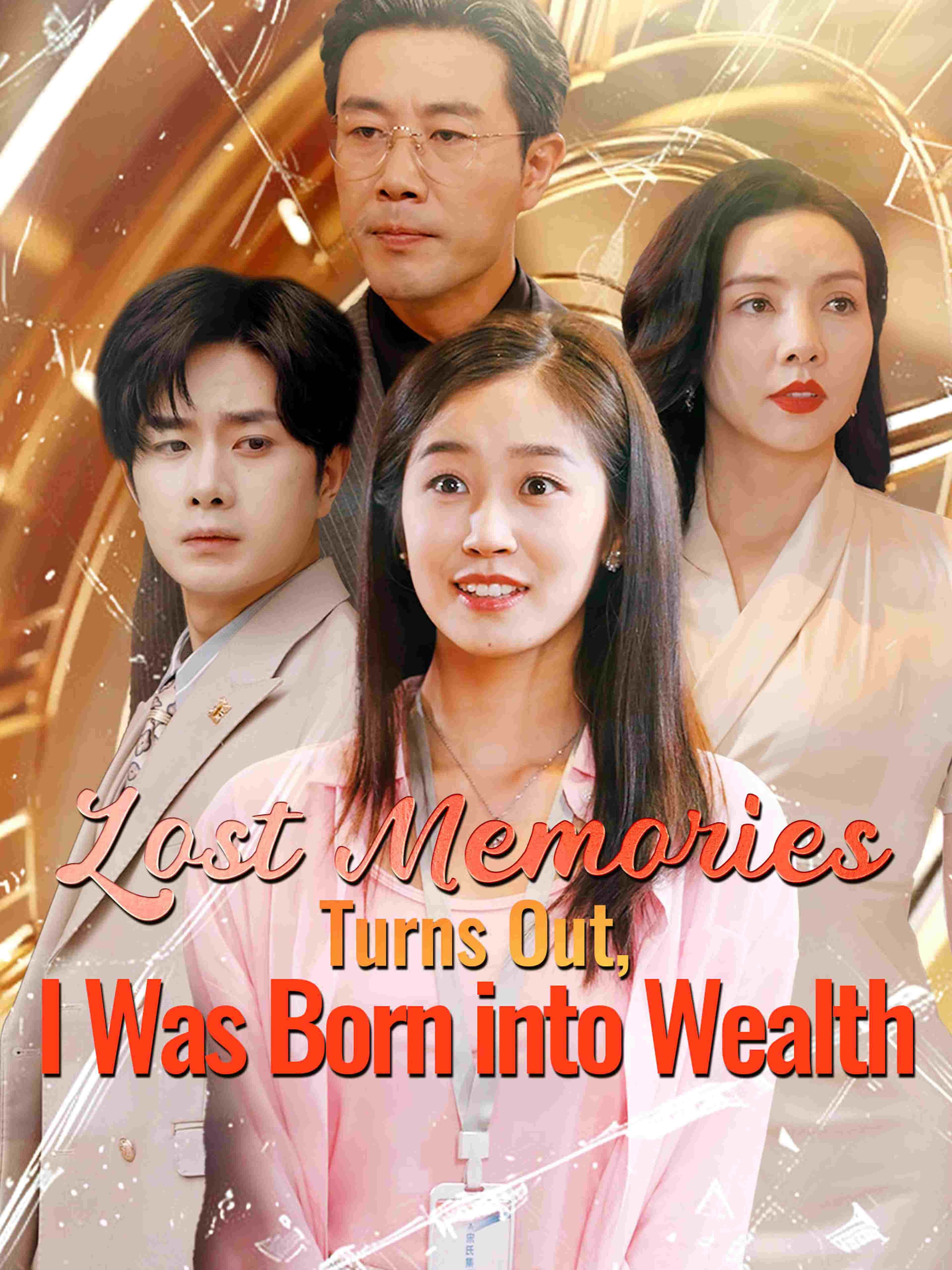 Lost Memories Turns Out I Was Born Into Wealth