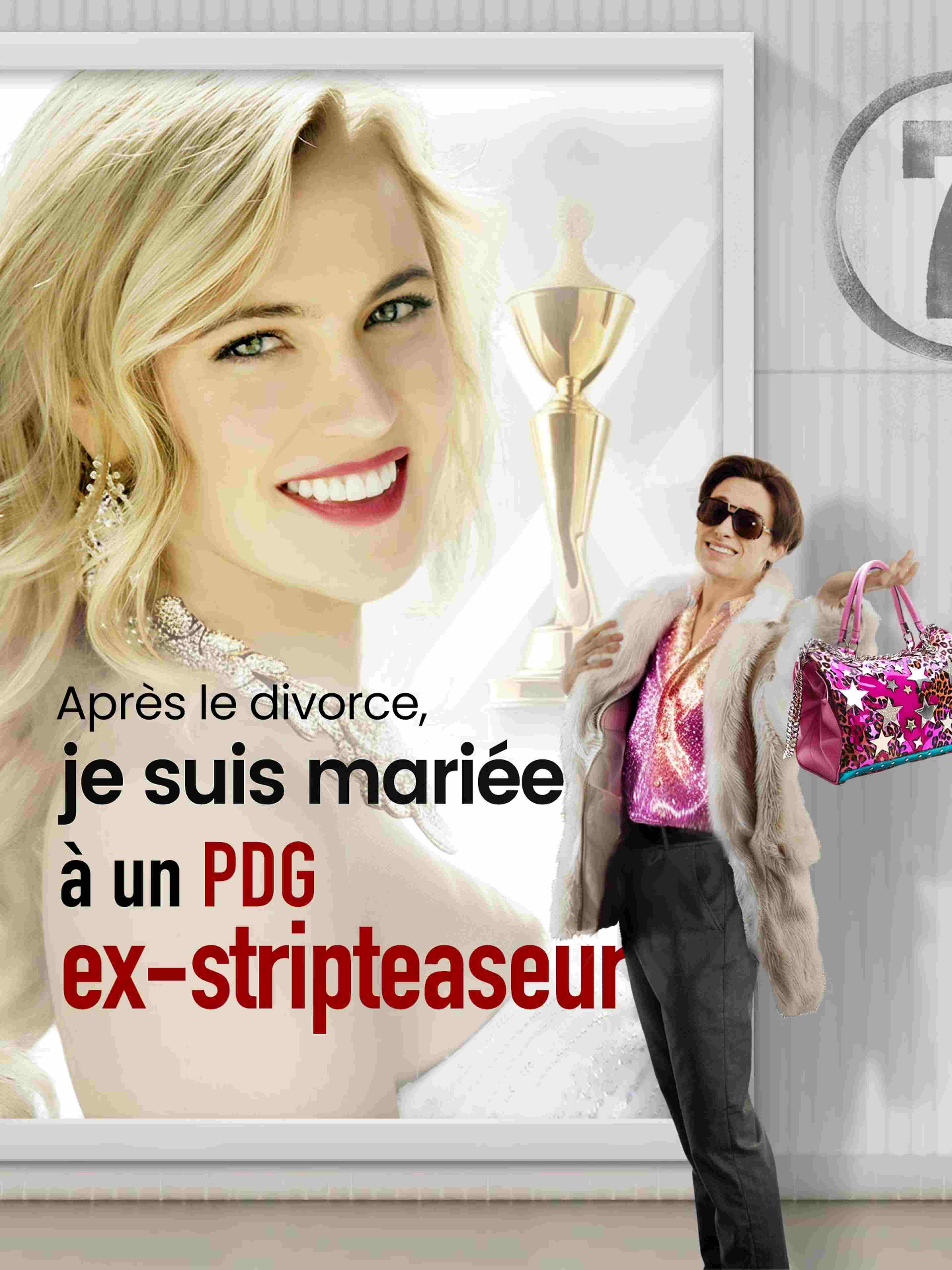 Après le divorce, je suis mariée à un PDG, ex-stripteaseur