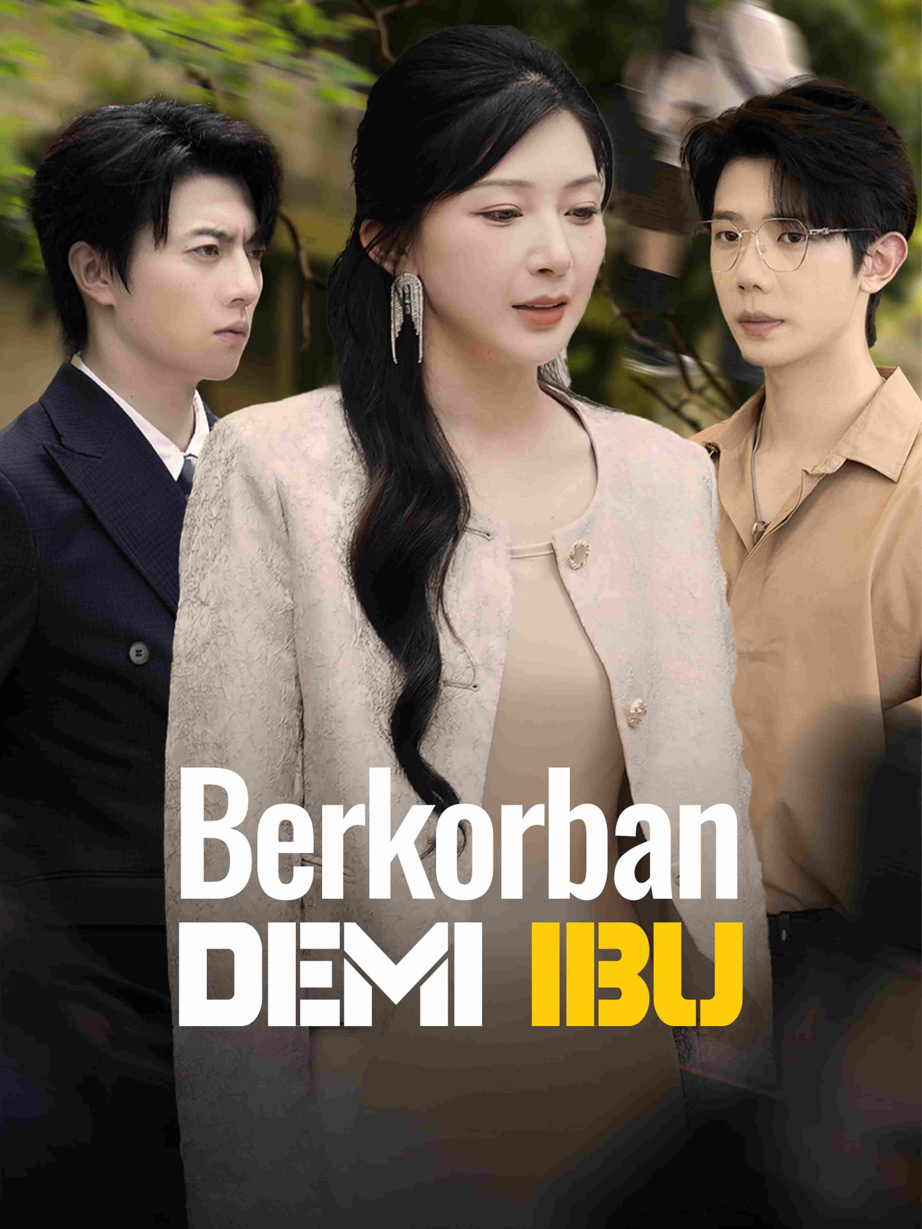 Berkorban Demi Ibu