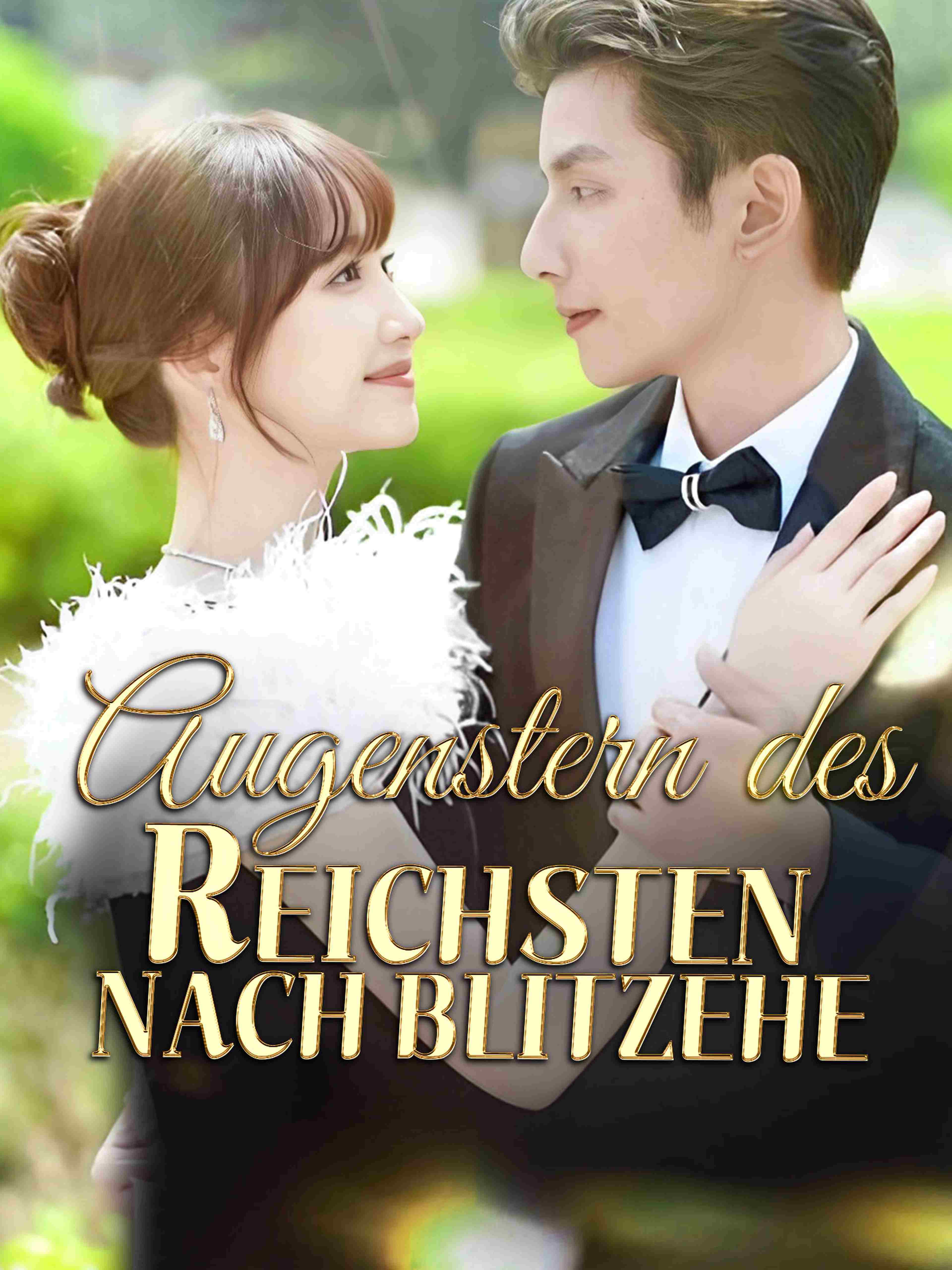 Augenstern des Reichsten nach Blitzehe
