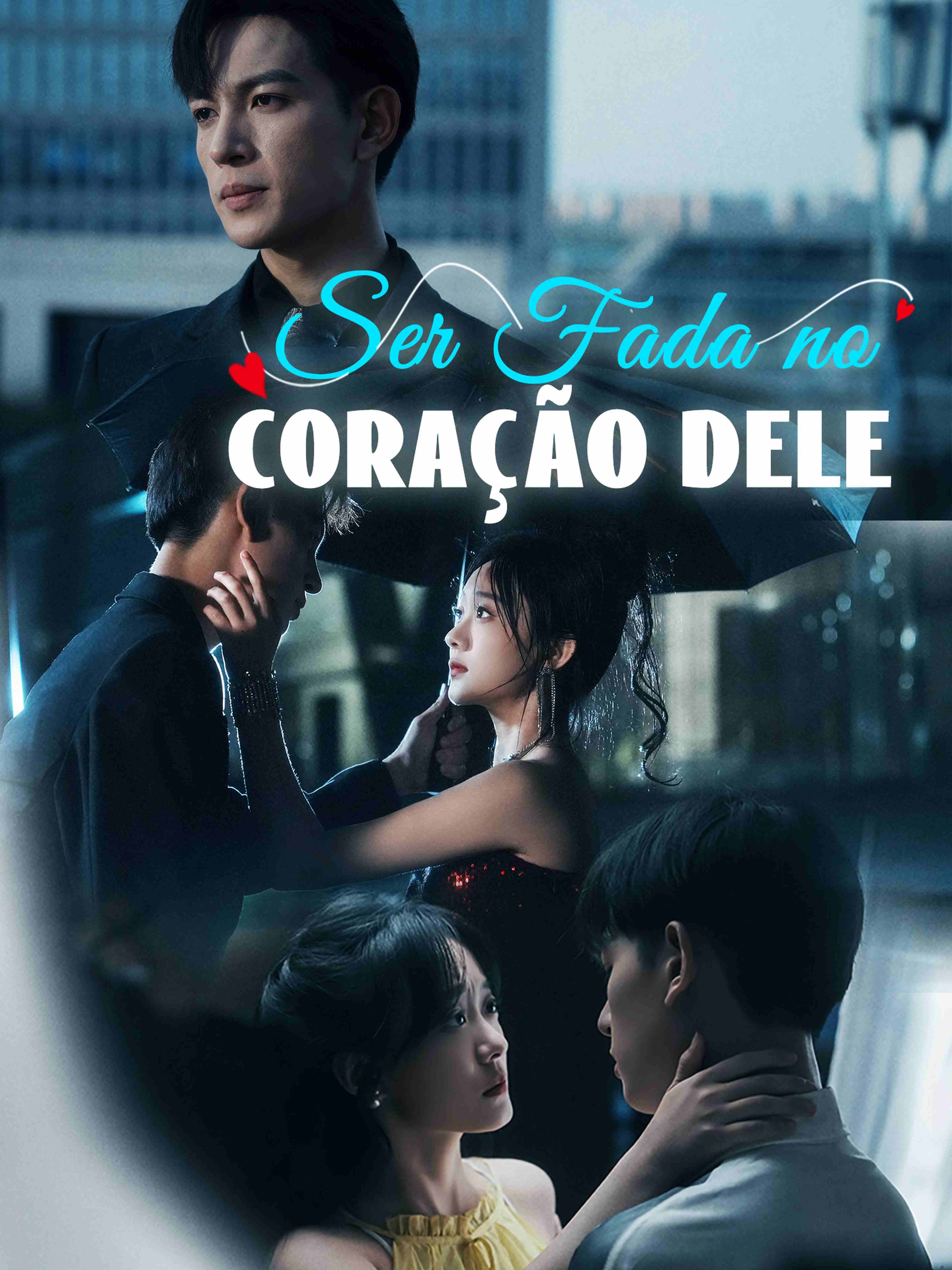 Ser Fada no Coração dele