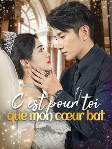 C'est pour toi que mon cœur bat