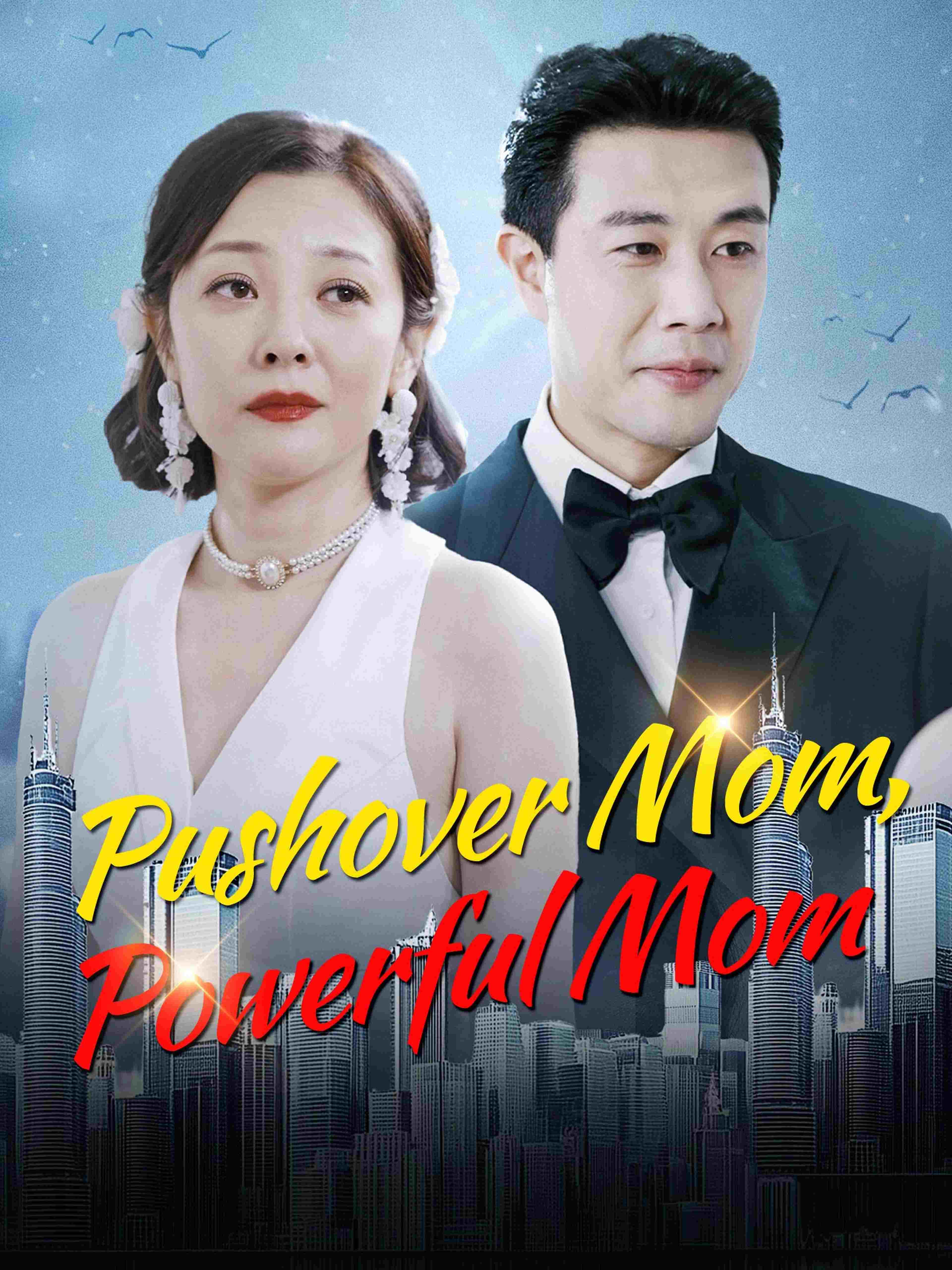 Pushover Mom Powerful Mom