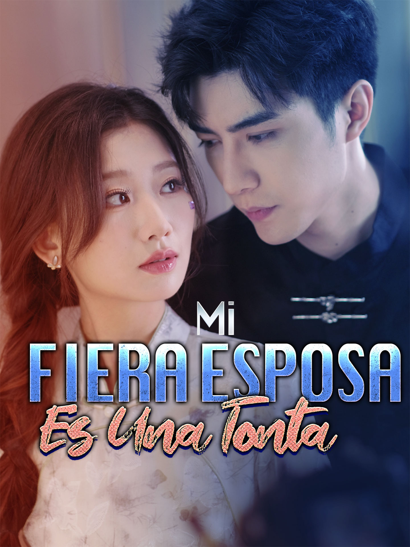 Mi Fiera Esposa Es Una Tonta