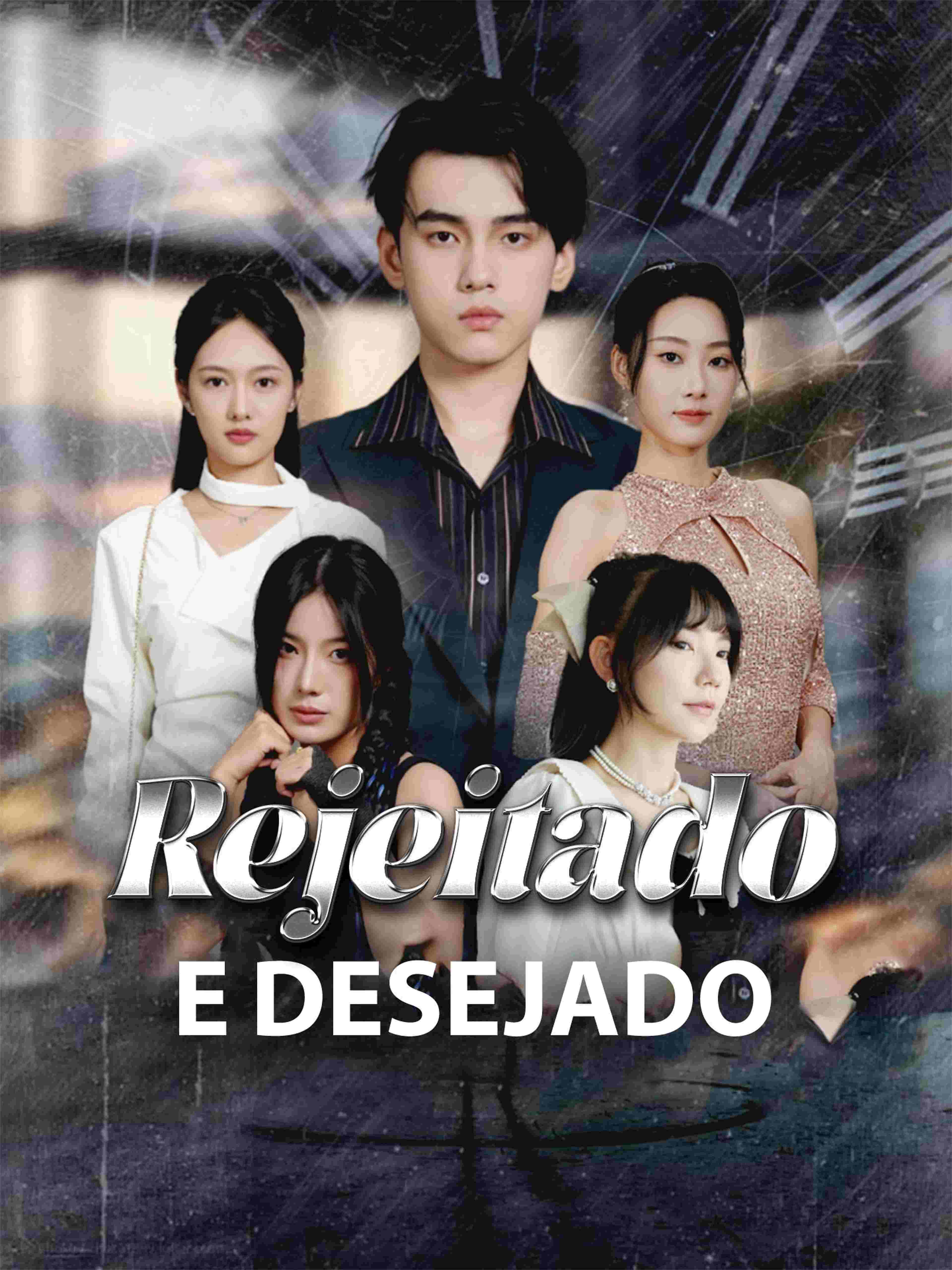 Rejeitado e Desejado