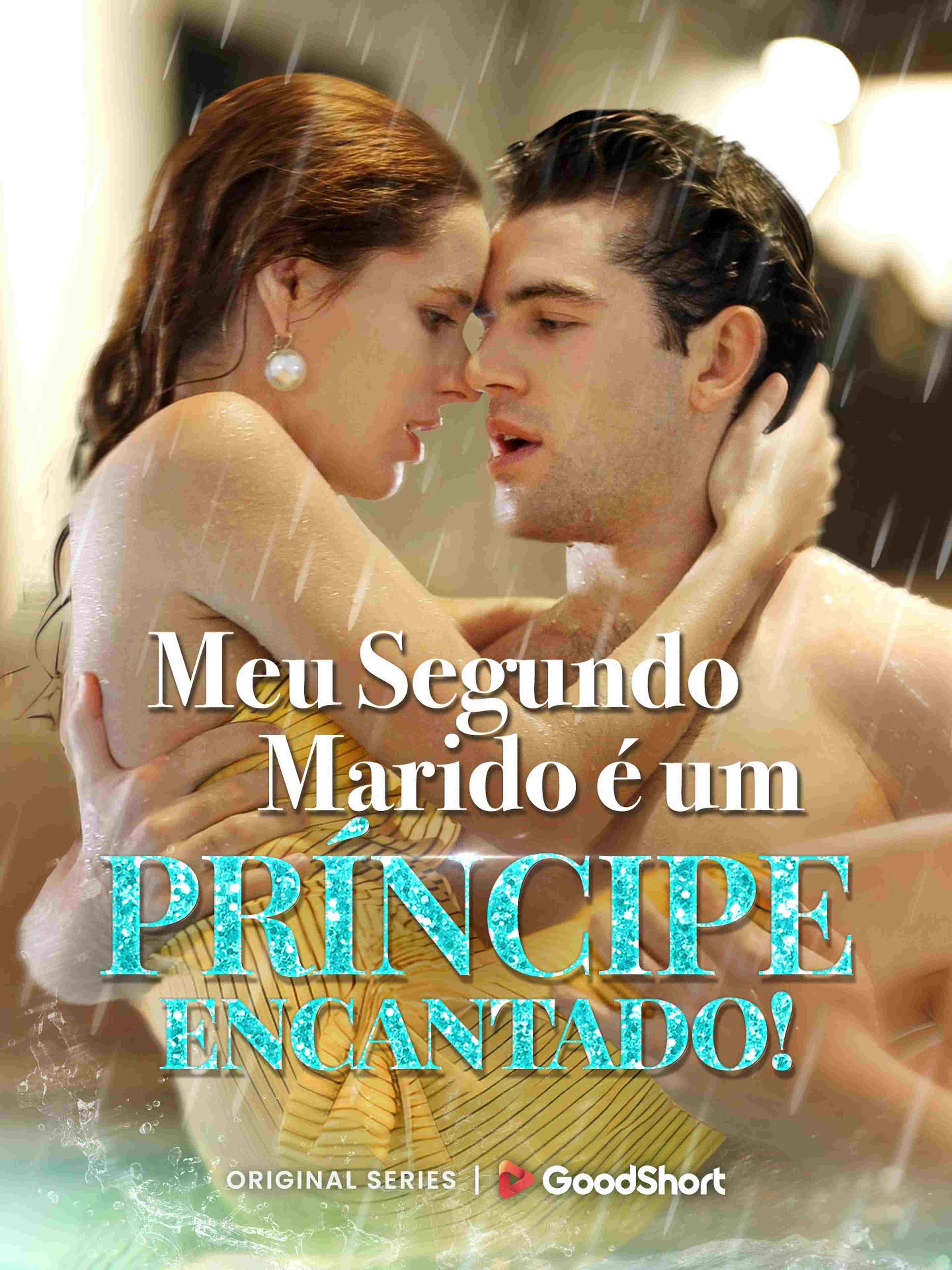 Meu Segundo Marido É Um Príncipe Encantado