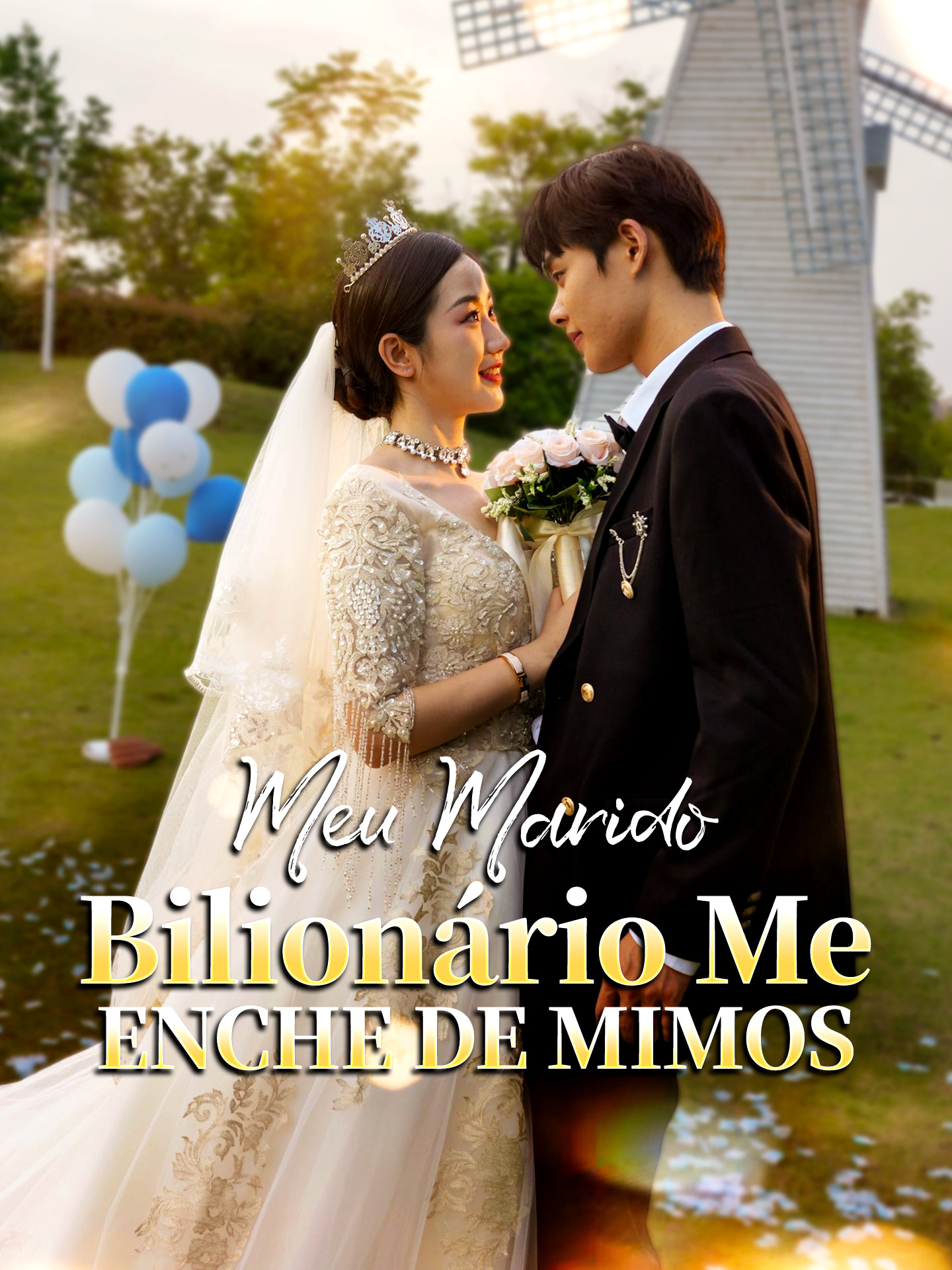 Meu Marido Bilionário Me Enche de Mimos