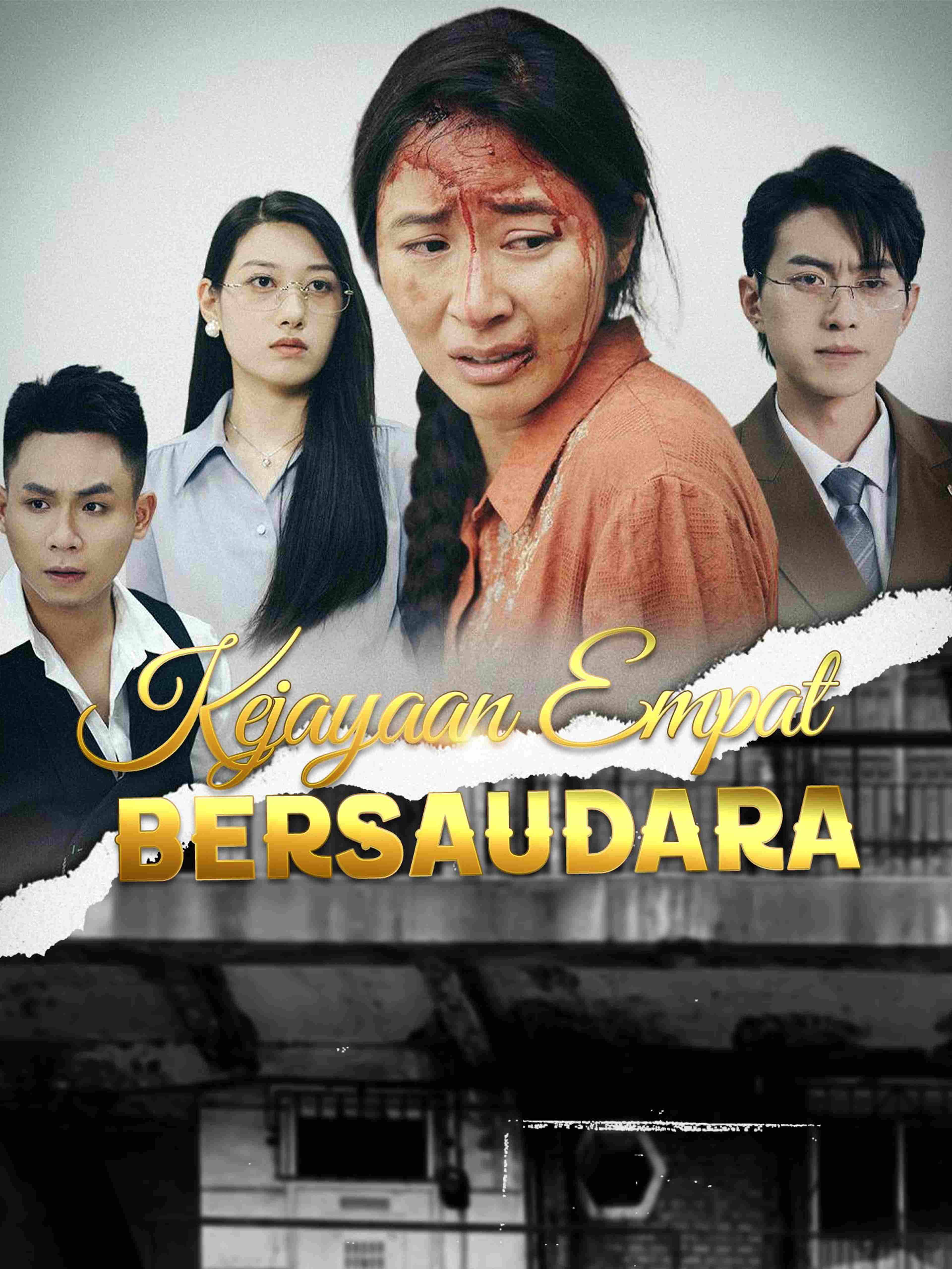 Kejayaan Empat Bersaudara