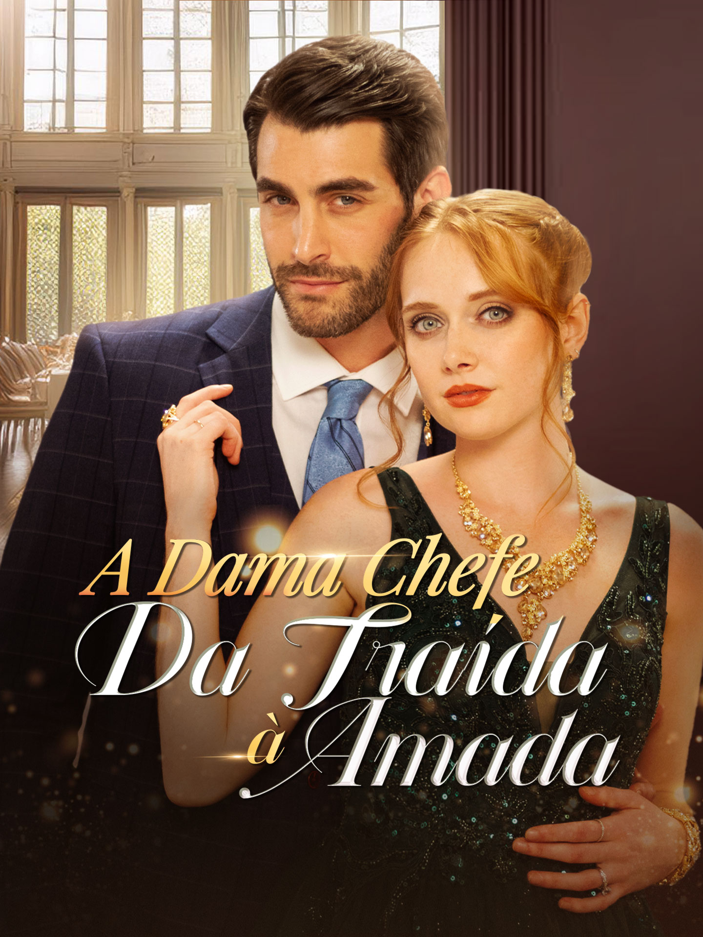 A Dama Chefe: Da Traída à Amada